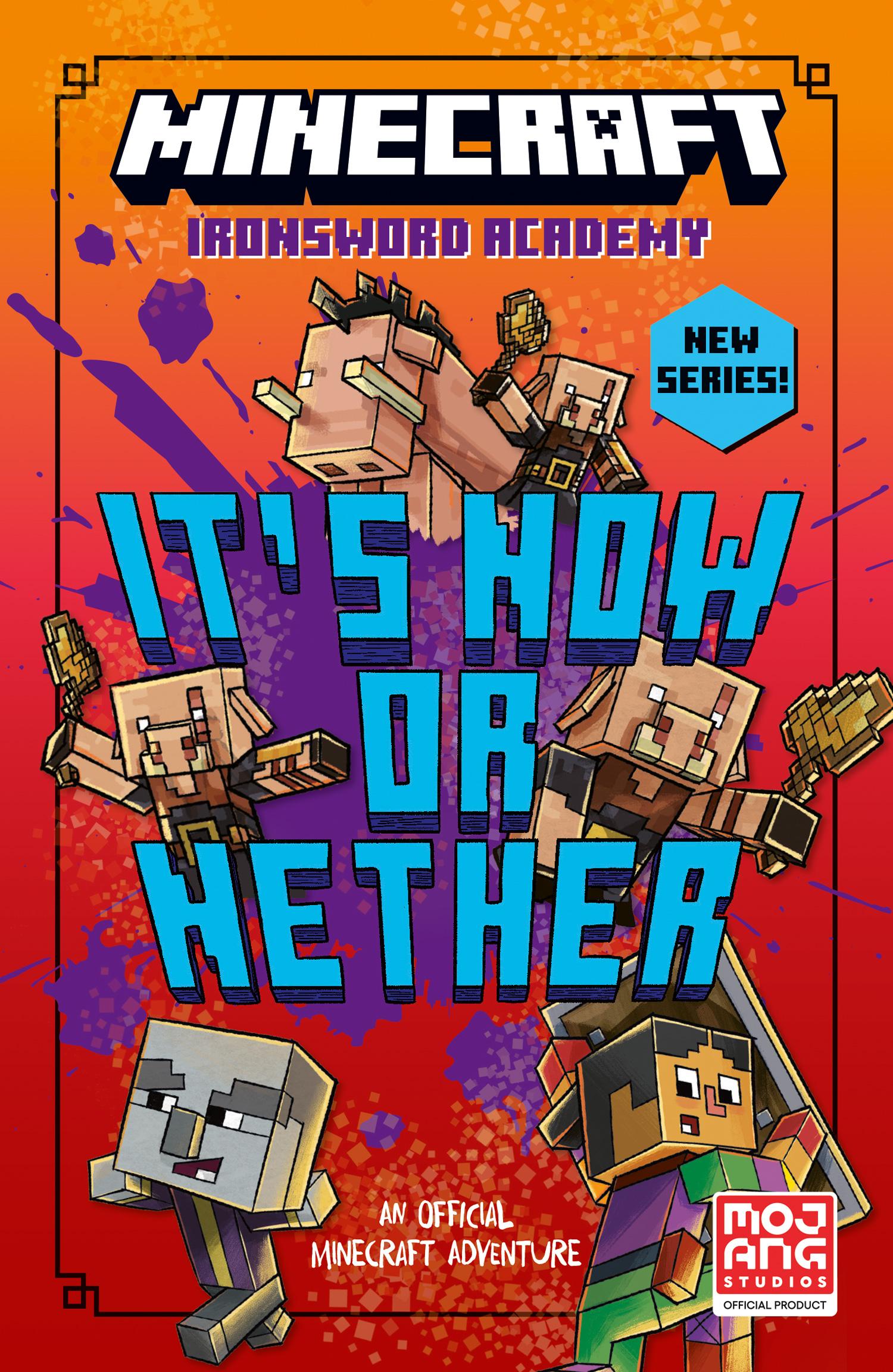 Minecraft: It's Now or Nether