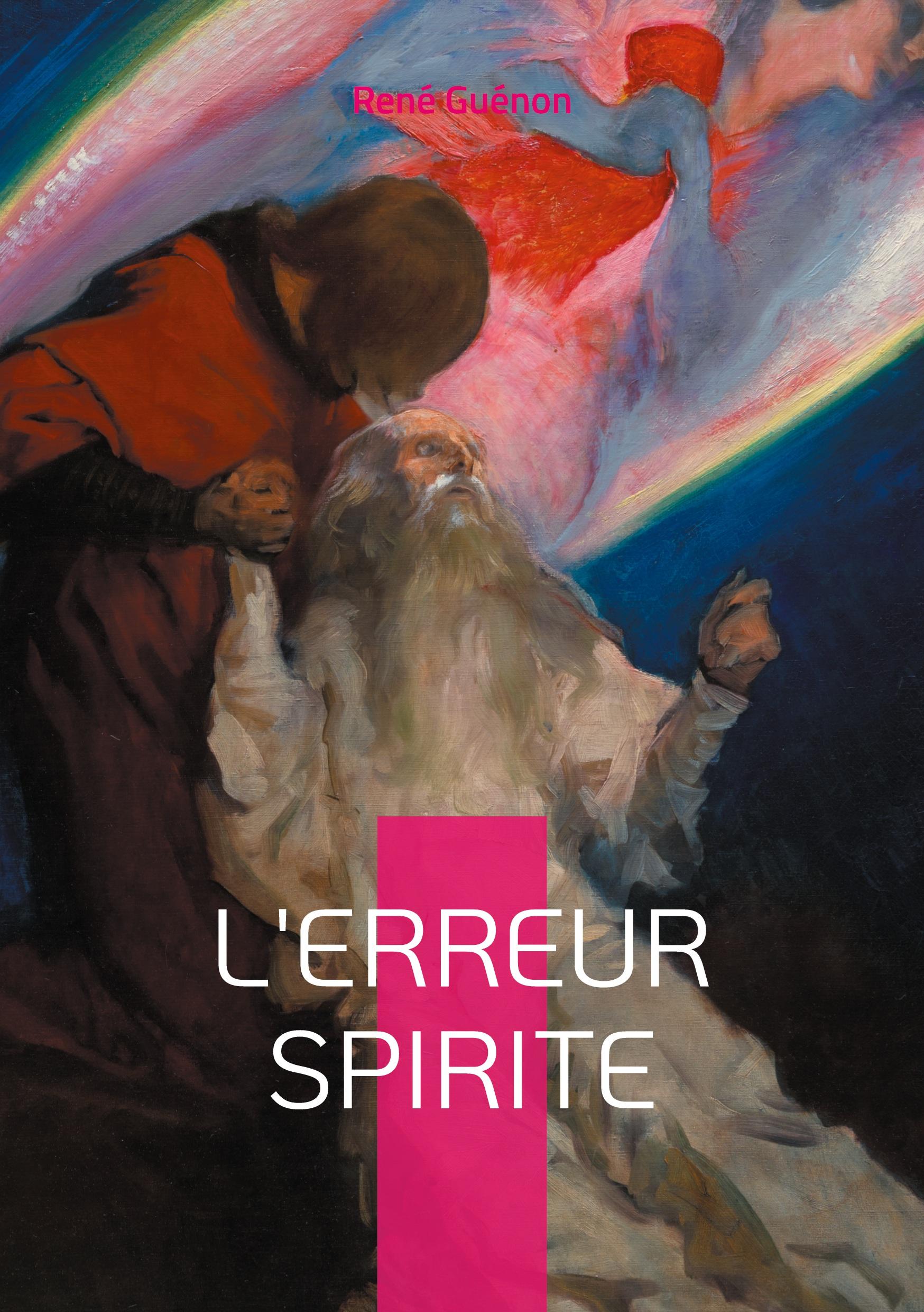 L'erreur spirite