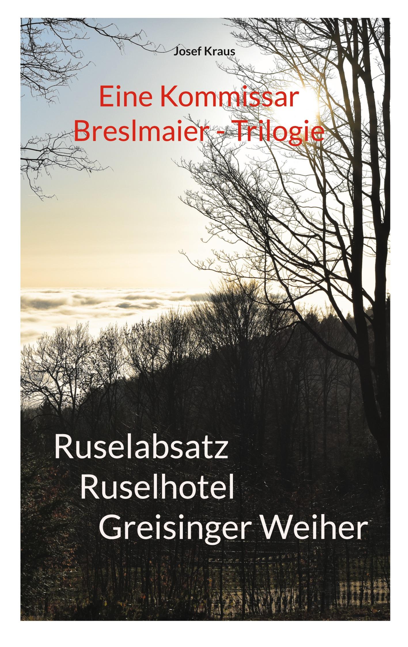 Kommissar Breslmaier - Trilogie