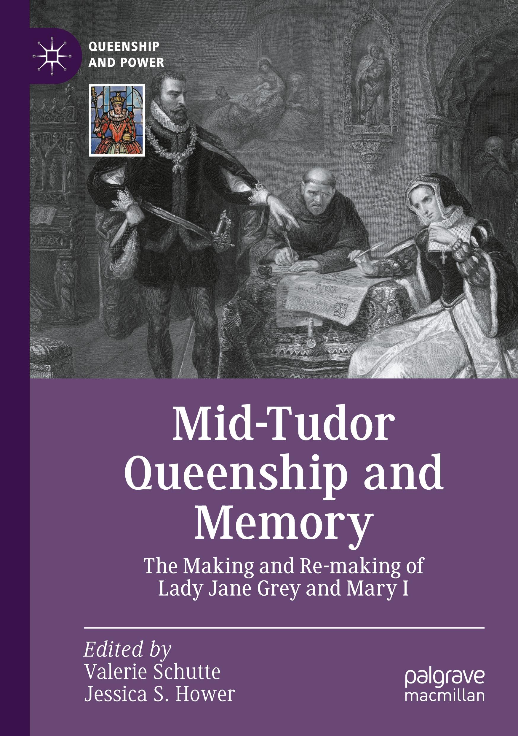 Mid-Tudor Queenship and Memory