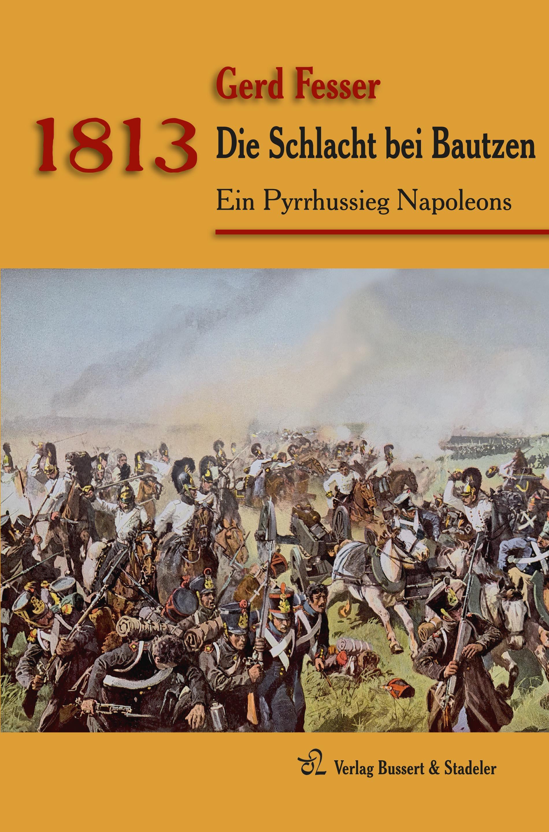 1813 - Die Schlacht bei Bautzen