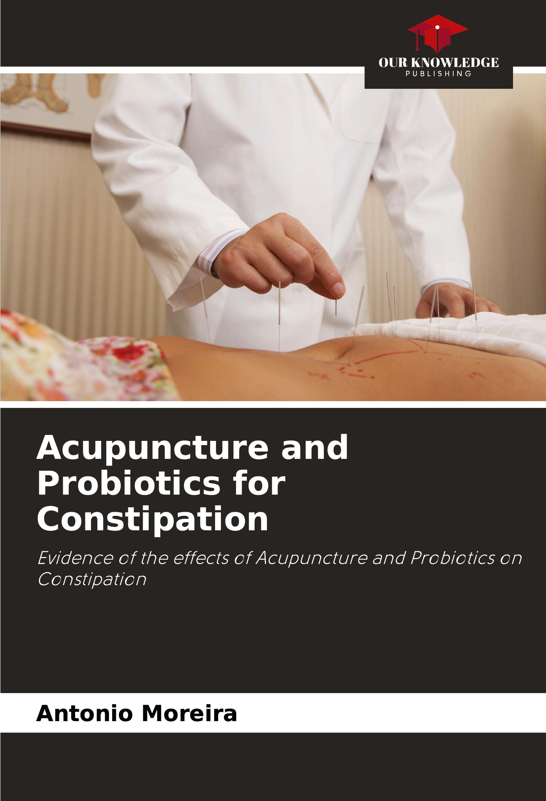 Acupuncture and Probiotics for Constipation