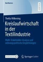 Kreislaufwirtschaft in der Textilindustrie