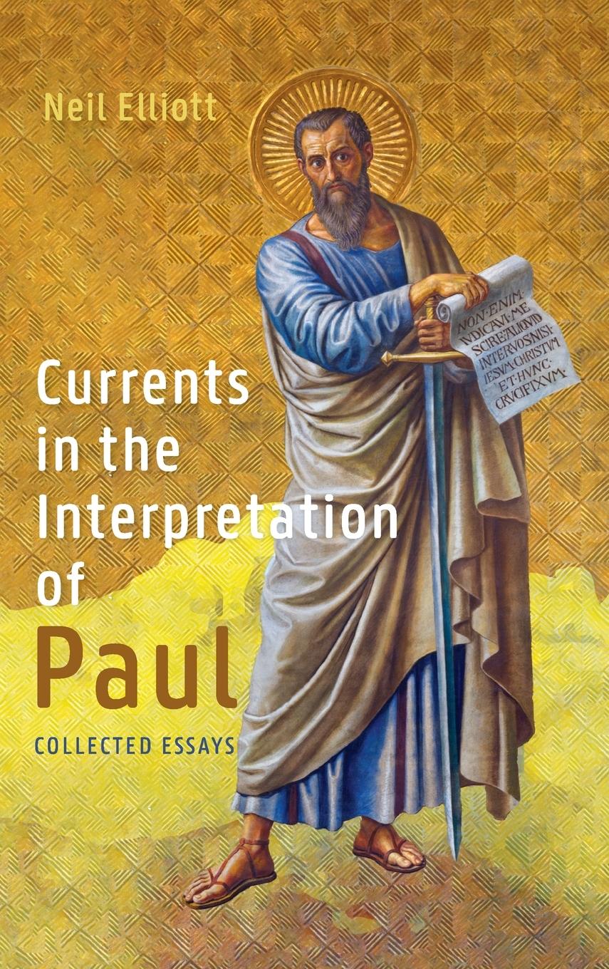 Currents in the Interpretation of Paul