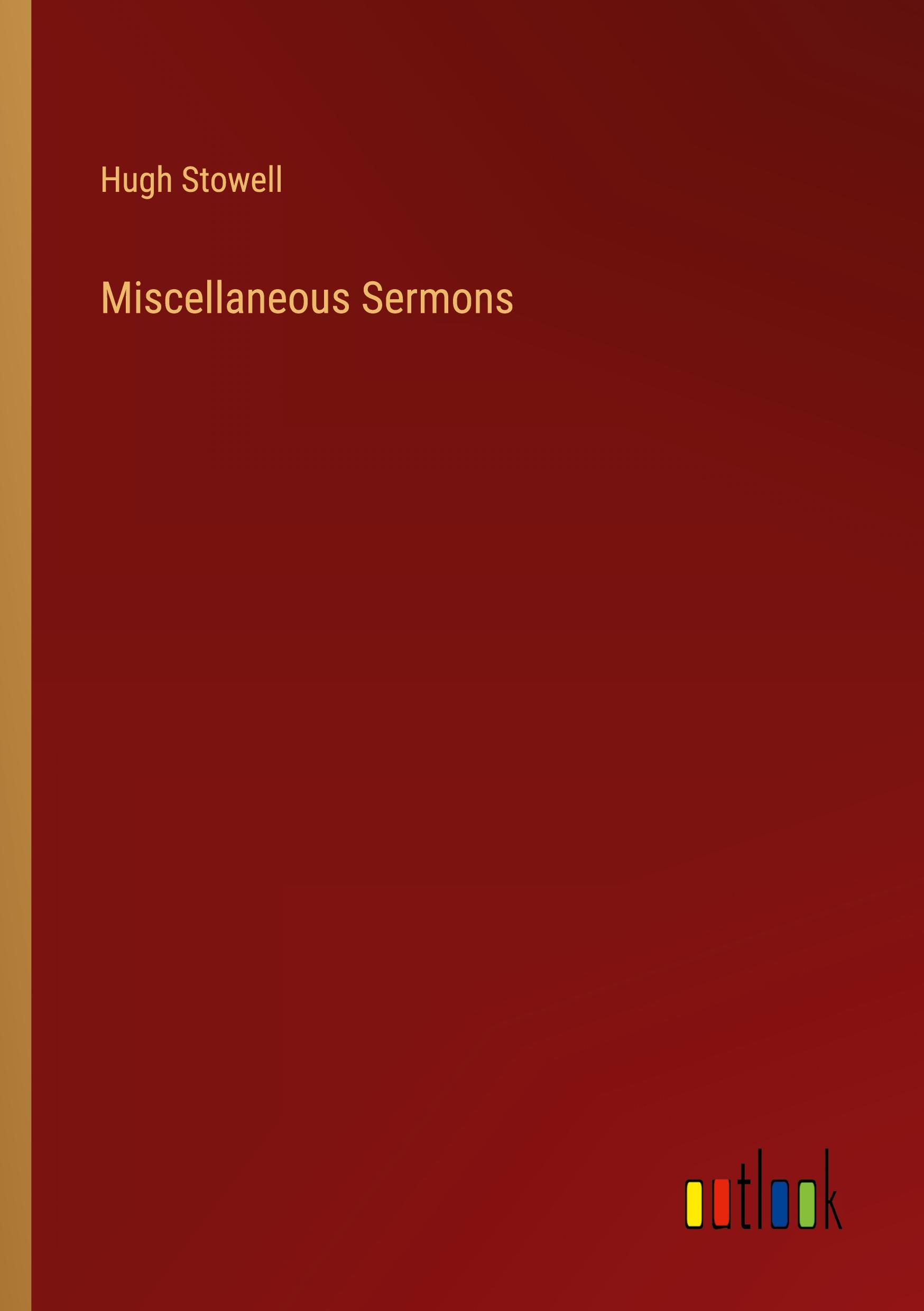 Miscellaneous Sermons