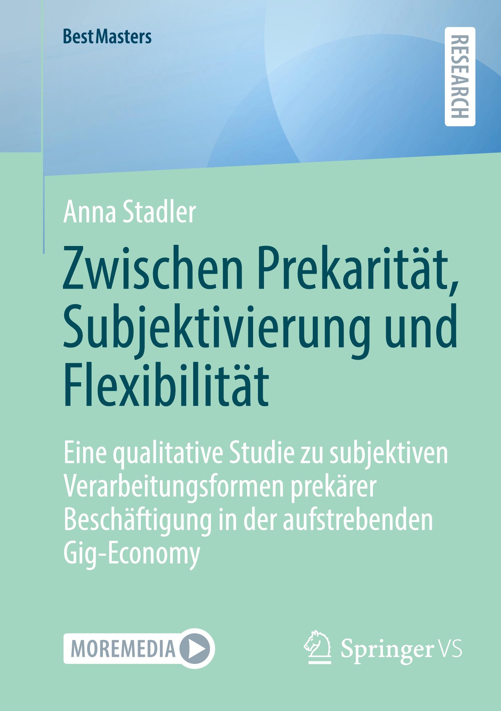 Zwischen Prekarität, Subjektivierung und Flexibilität