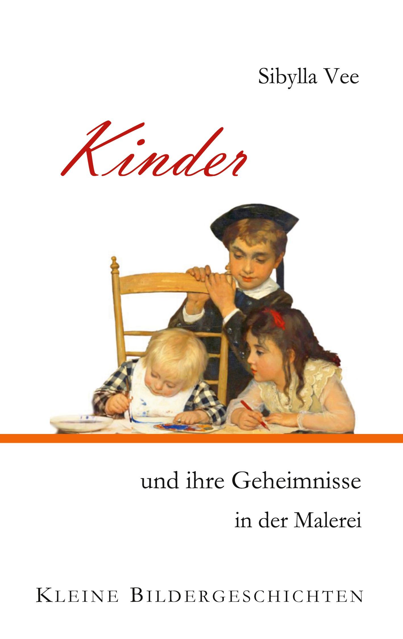 Kinder und ihre Geheimnisse in der Malerei