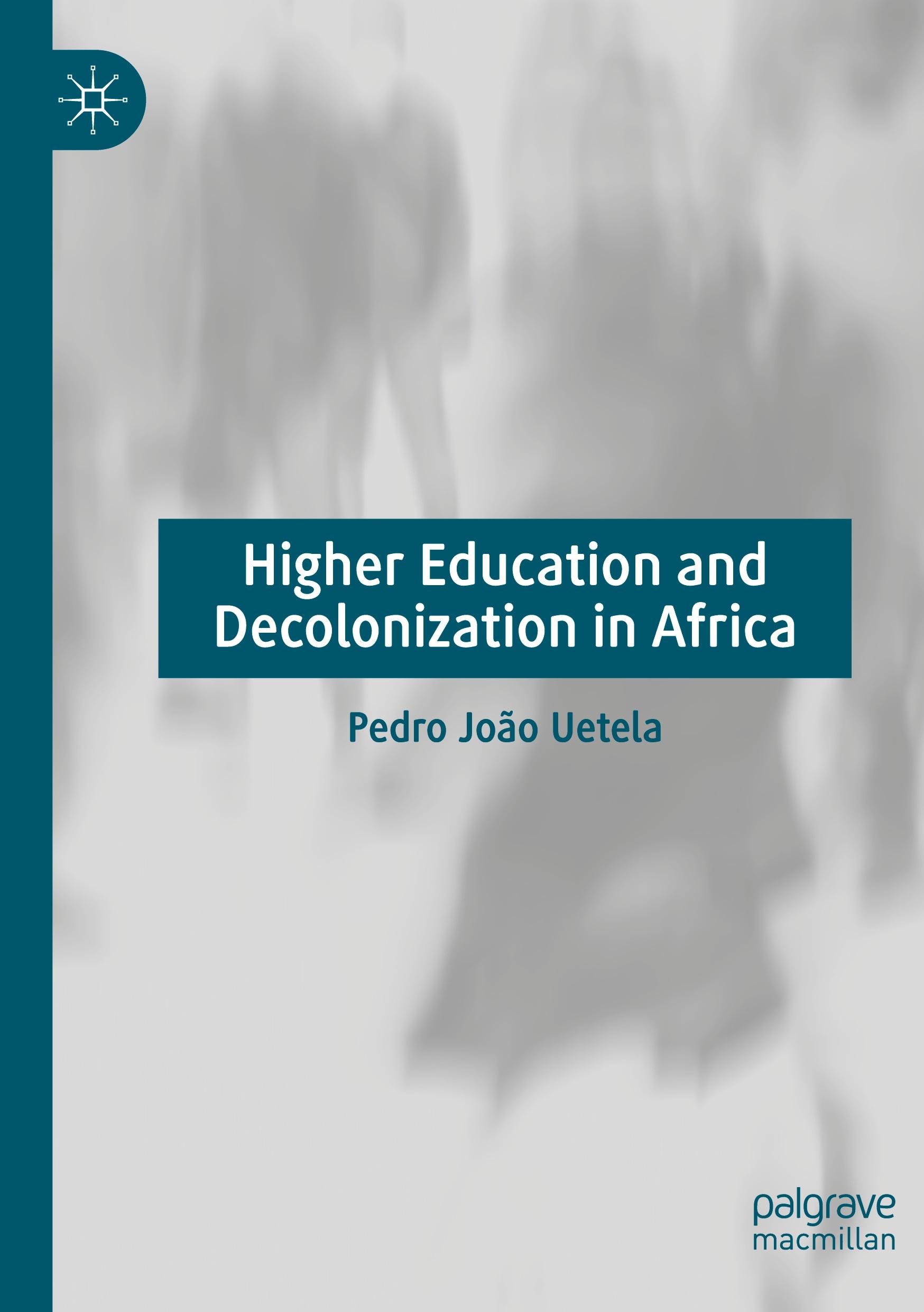 Higher Education and Decolonization in Africa