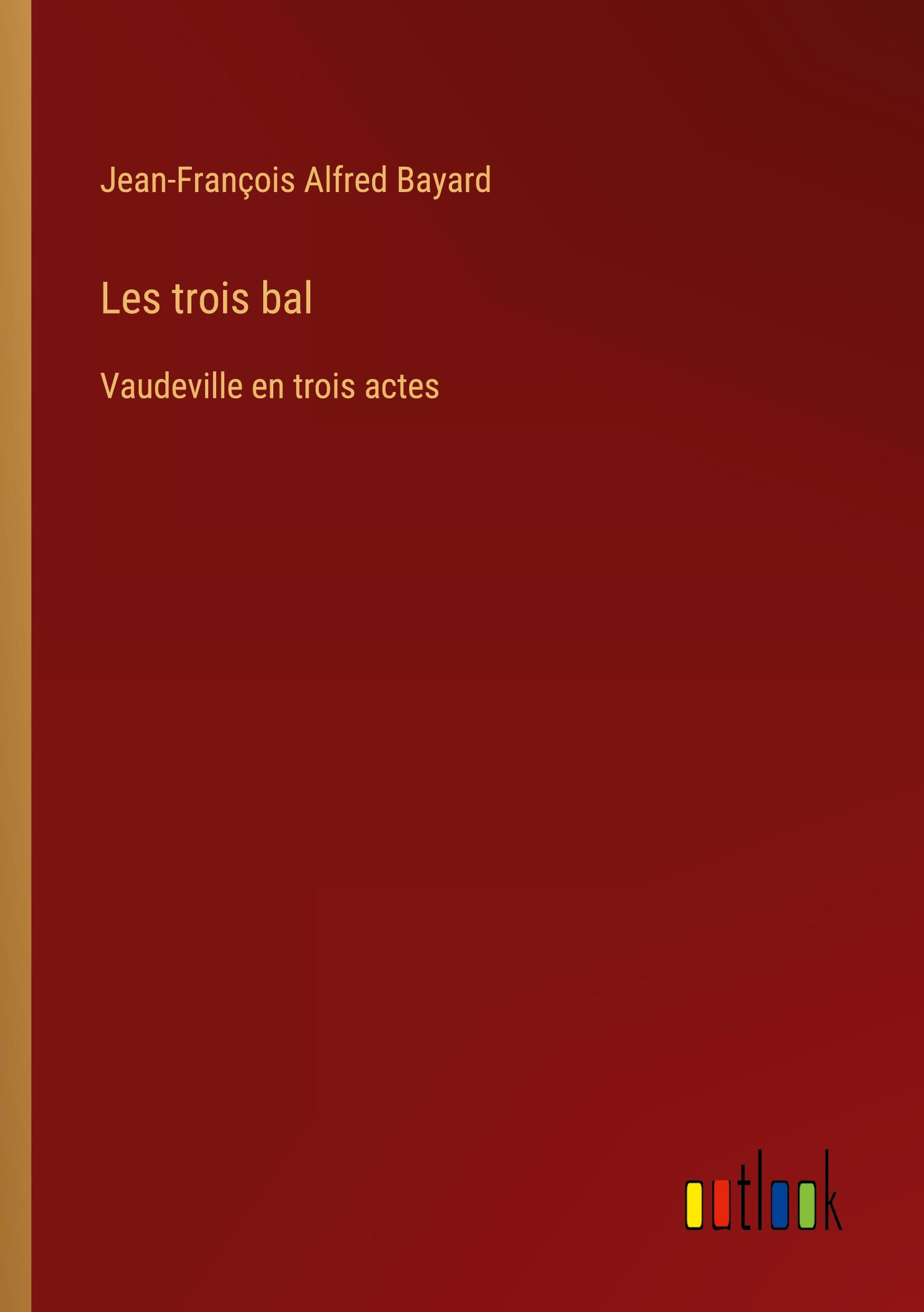 Les trois bal