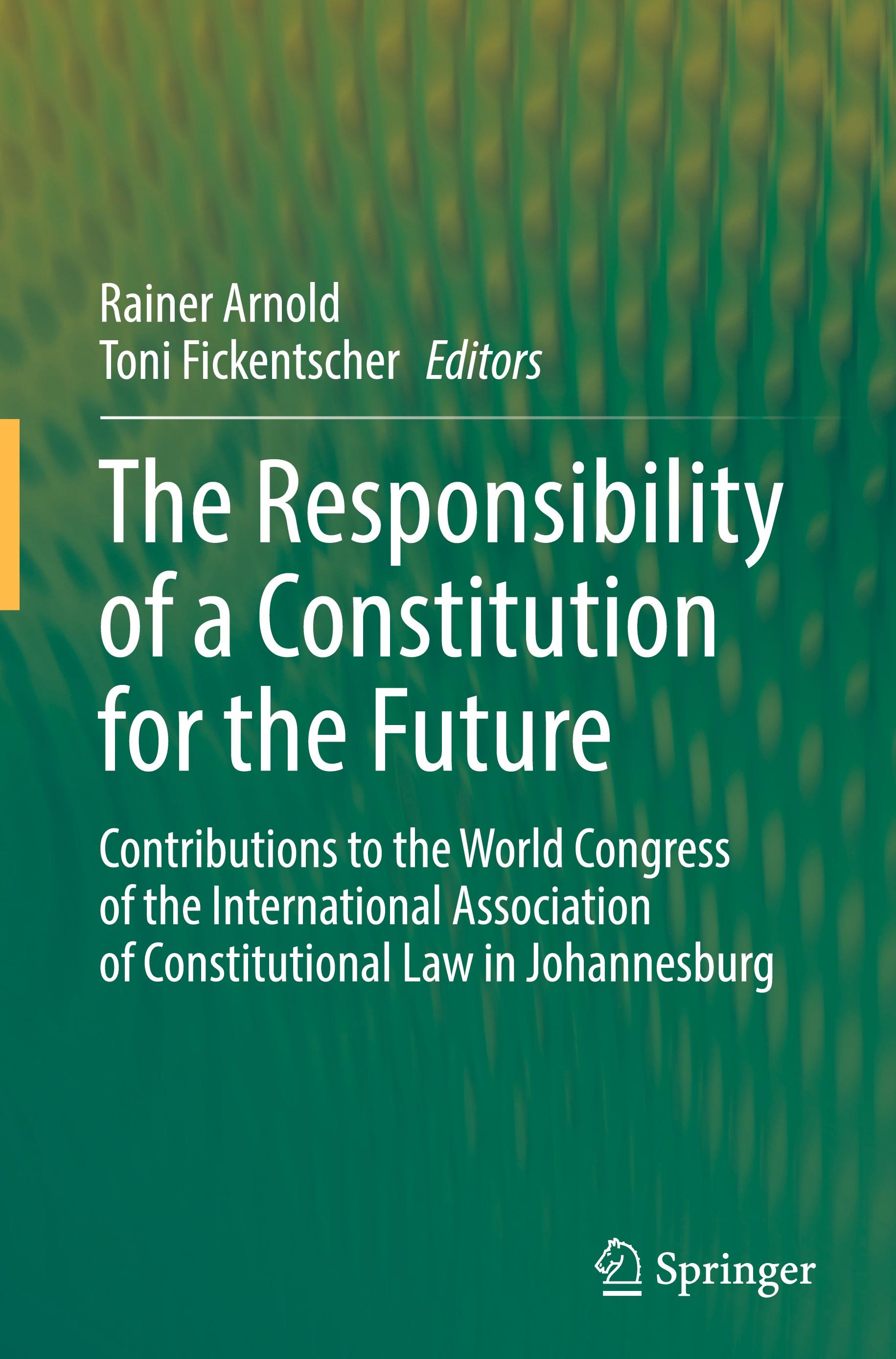 The Responsibility of a Constitution for the Future