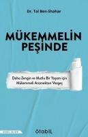 Mükemmelin Pesinde