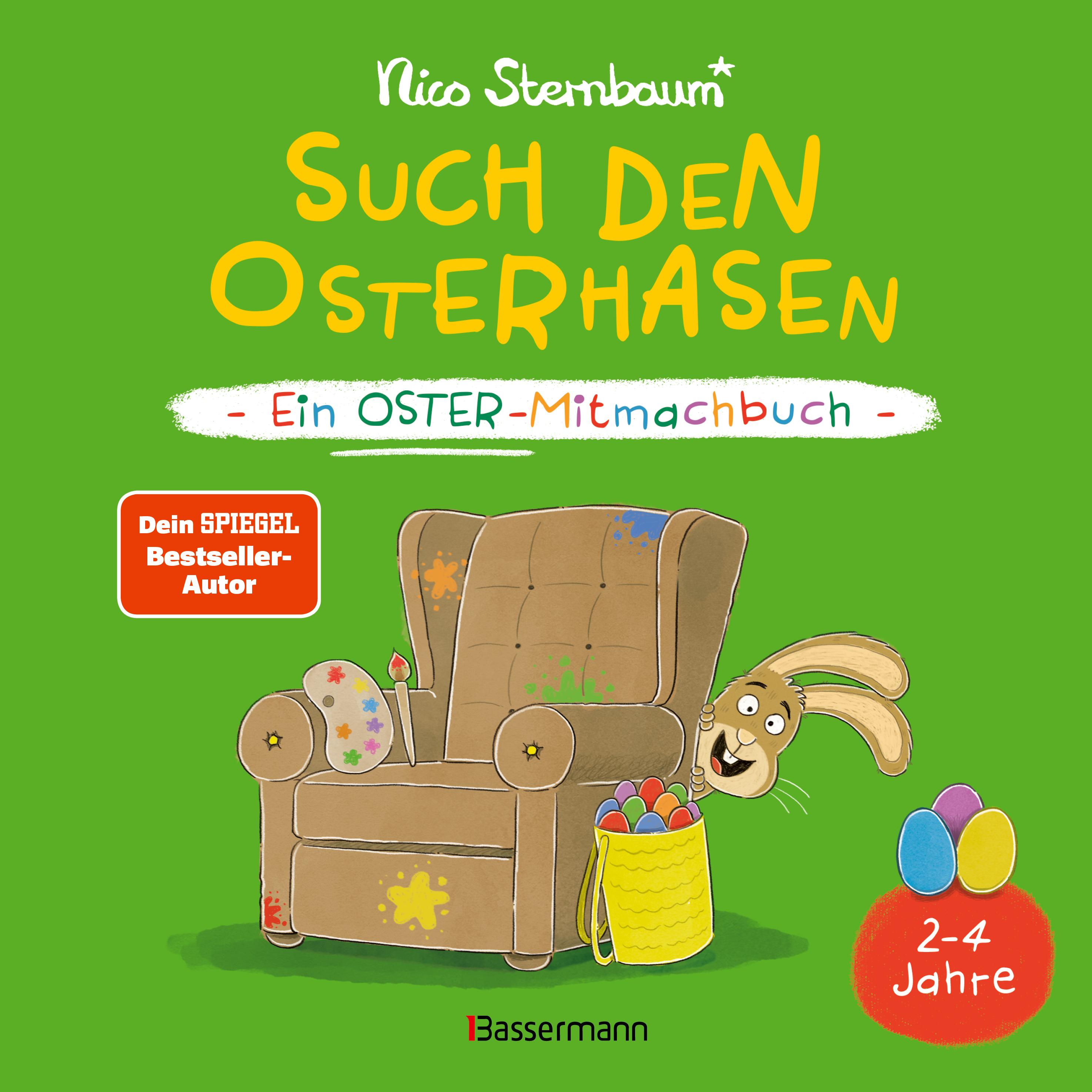 Such den Osterhasen. Ein Oster-Mitmachbuch. Zum Schütteln, Schaukeln, Pusten, Klopfen und sehen, was dann passiert. Von 2 bis 4 Jahren