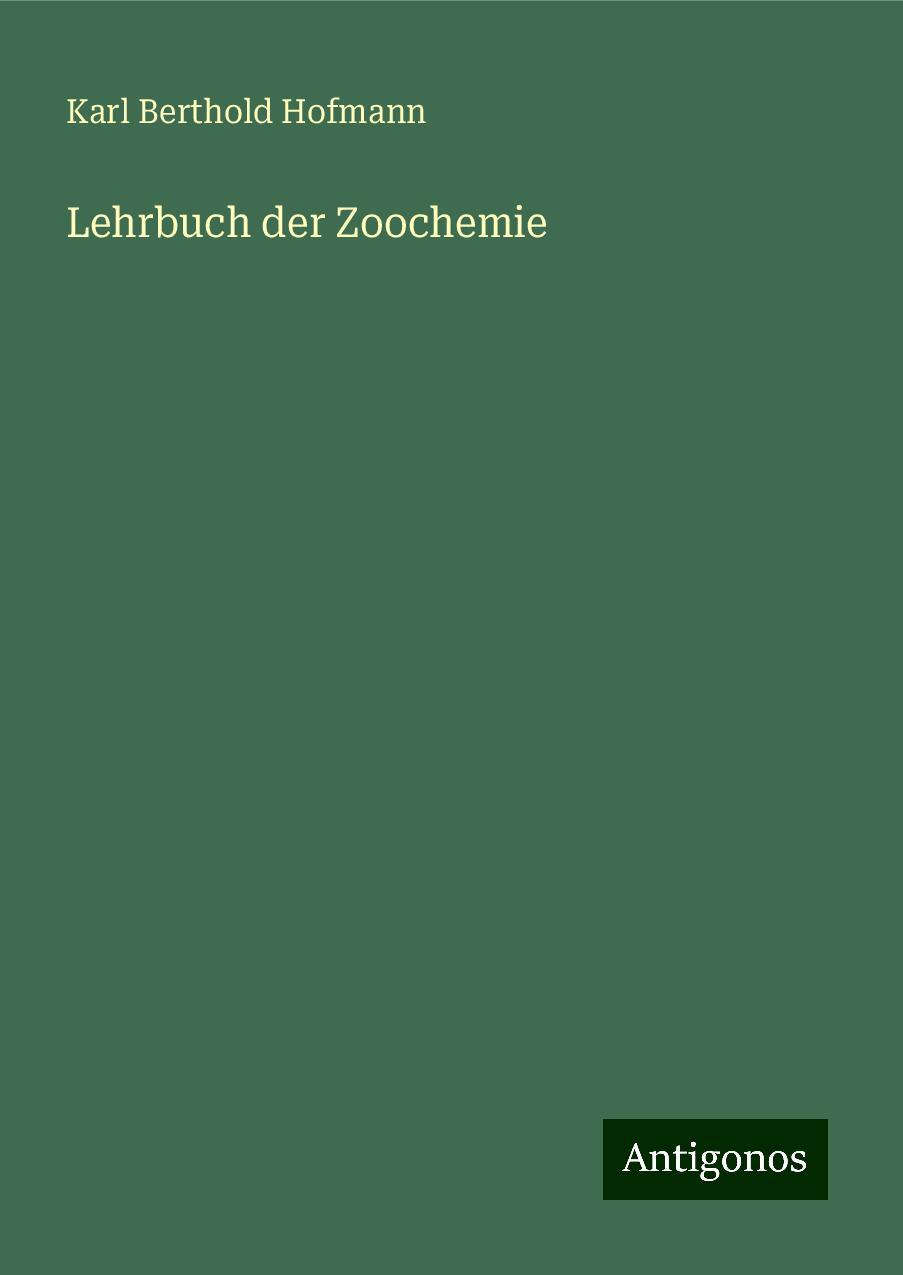 Lehrbuch der Zoochemie