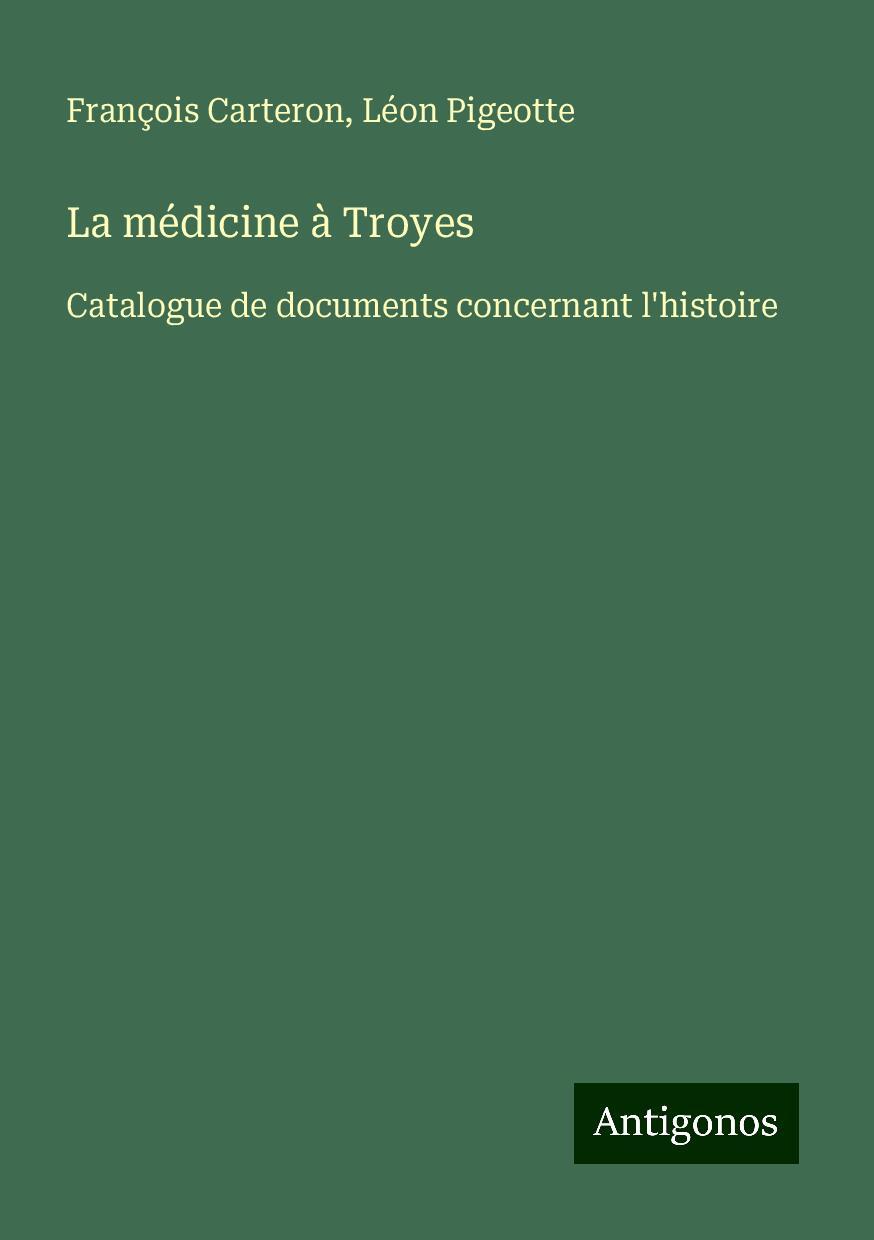 La médicine à Troyes