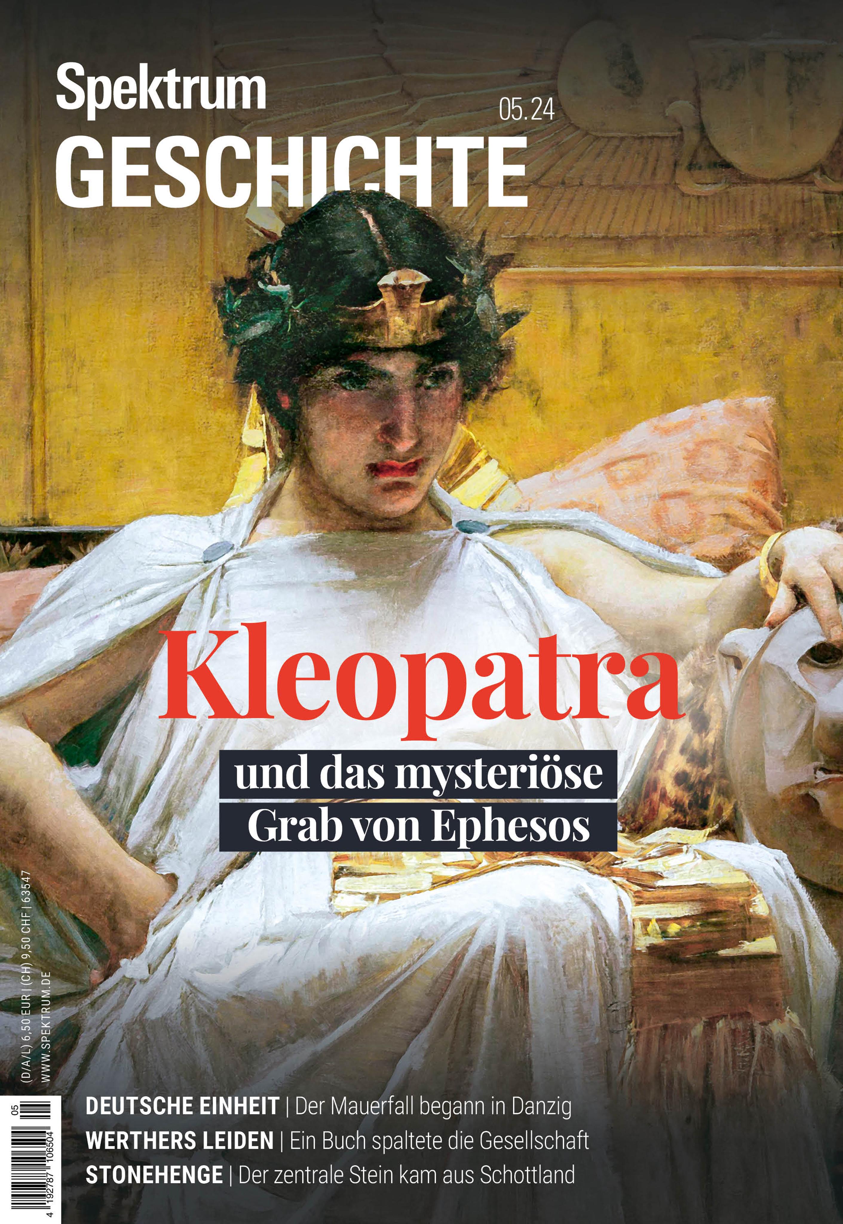 Spektrum Geschichte 5/2024 Kleopatra und das mysteriöse Grab von Ephesos