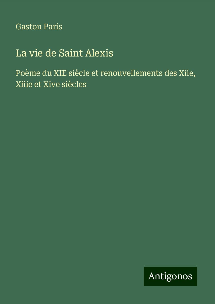 La vie de Saint Alexis