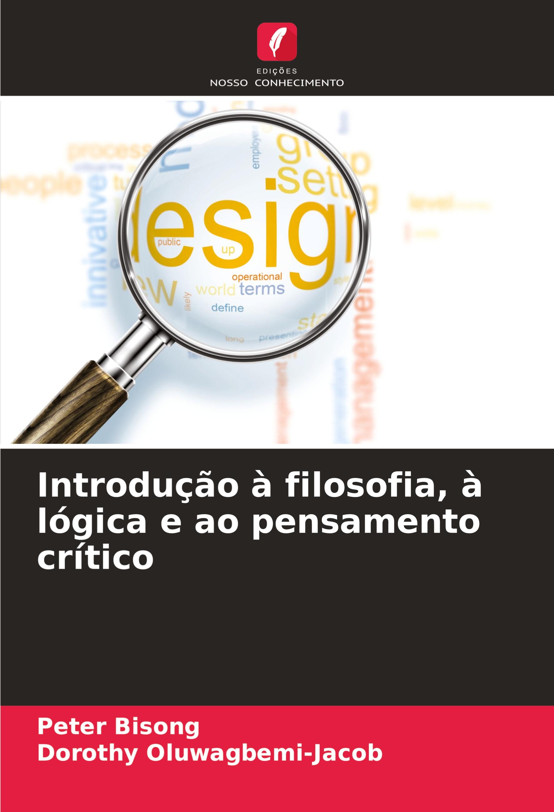 Introdução à filosofia, à lógica e ao pensamento crítico