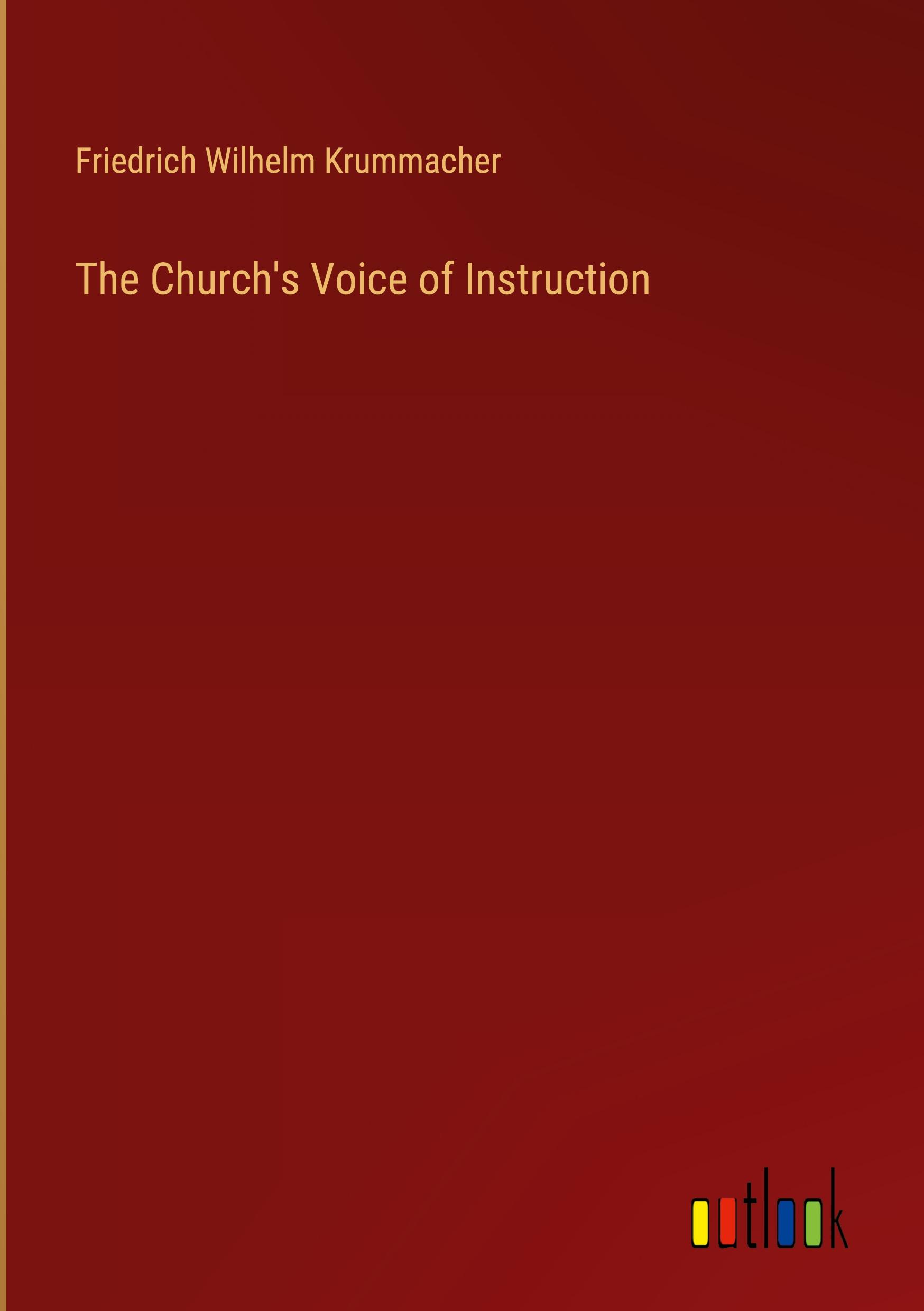 The Church's Voice of Instruction