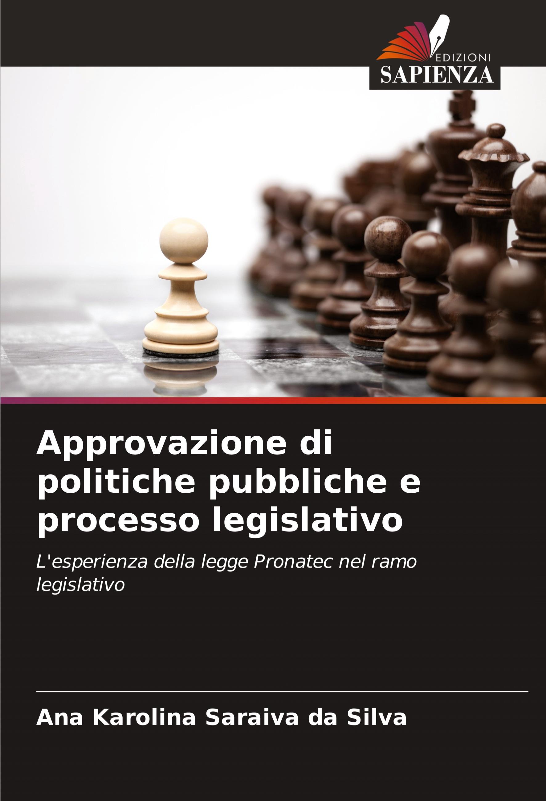 Approvazione di politiche pubbliche e processo legislativo