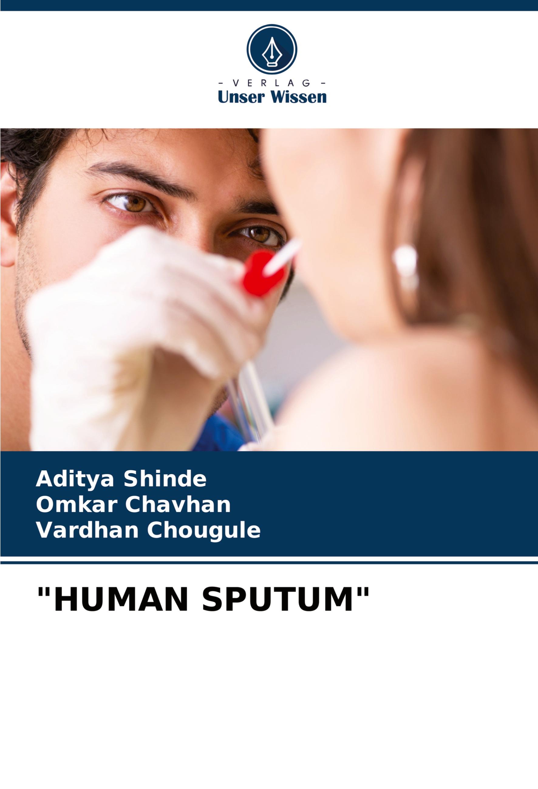 "HUMAN SPUTUM"