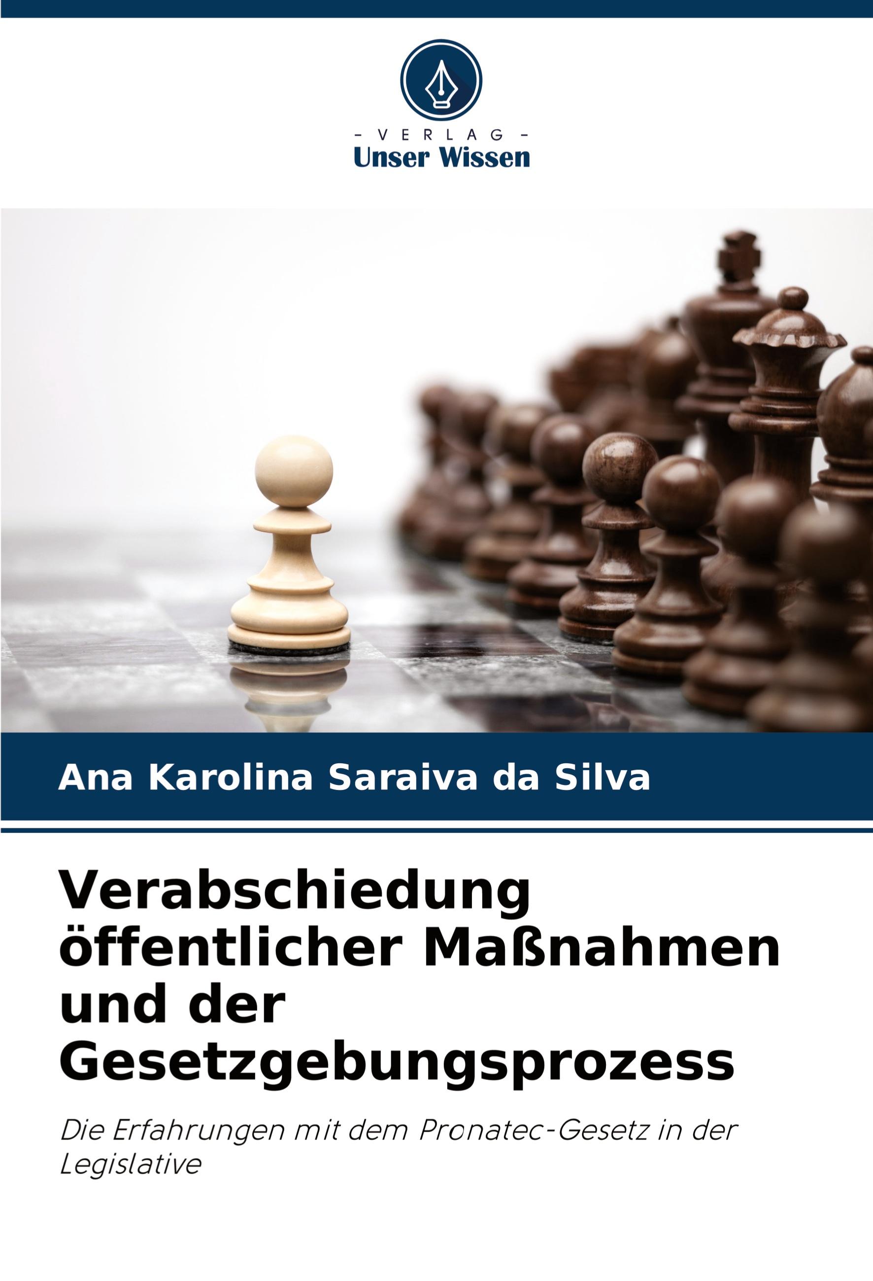 Verabschiedung öffentlicher Maßnahmen und der Gesetzgebungsprozess