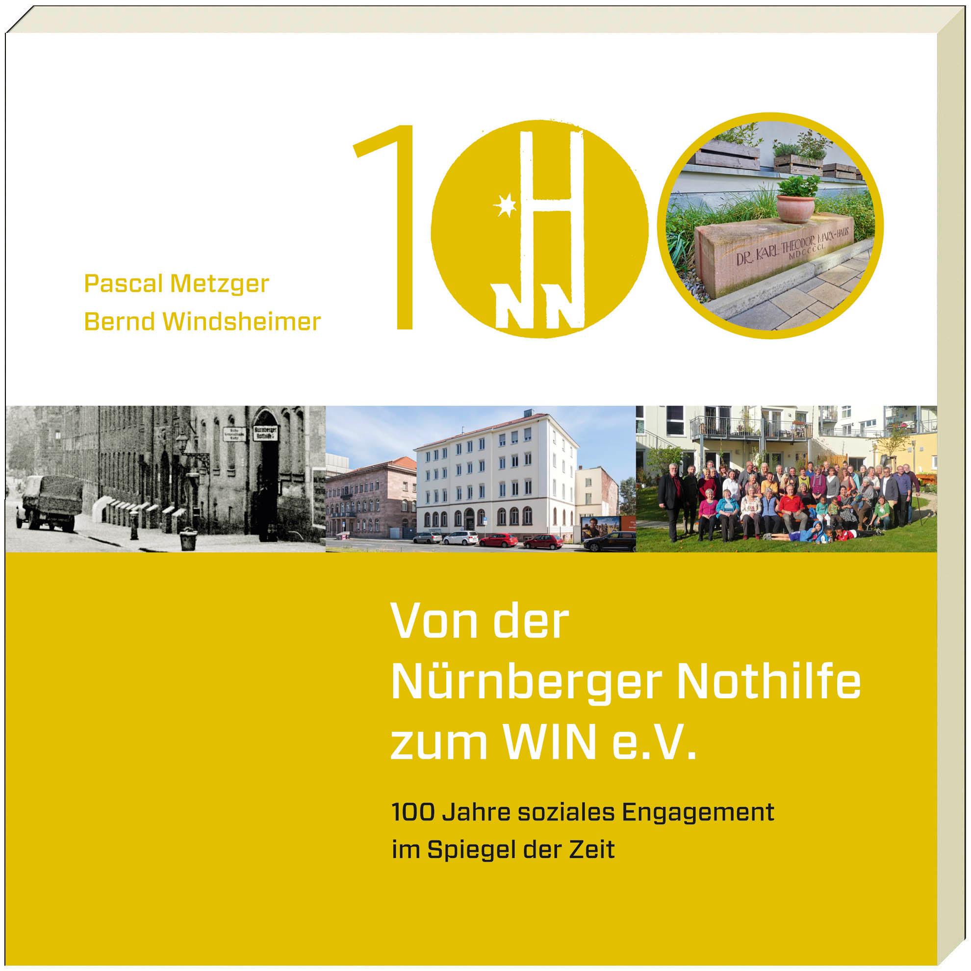 Von der Nürnberger Nothilfe zum WIN e.V.