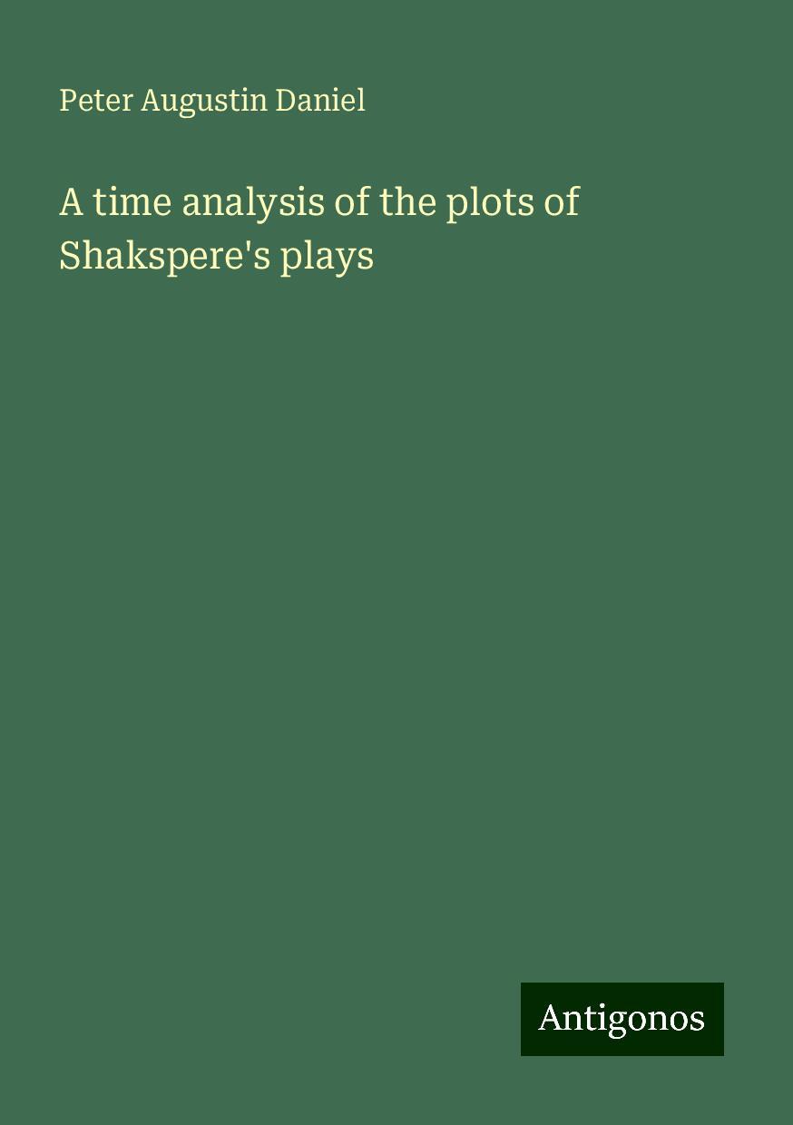 A time analysis of the plots of Shakspere's plays