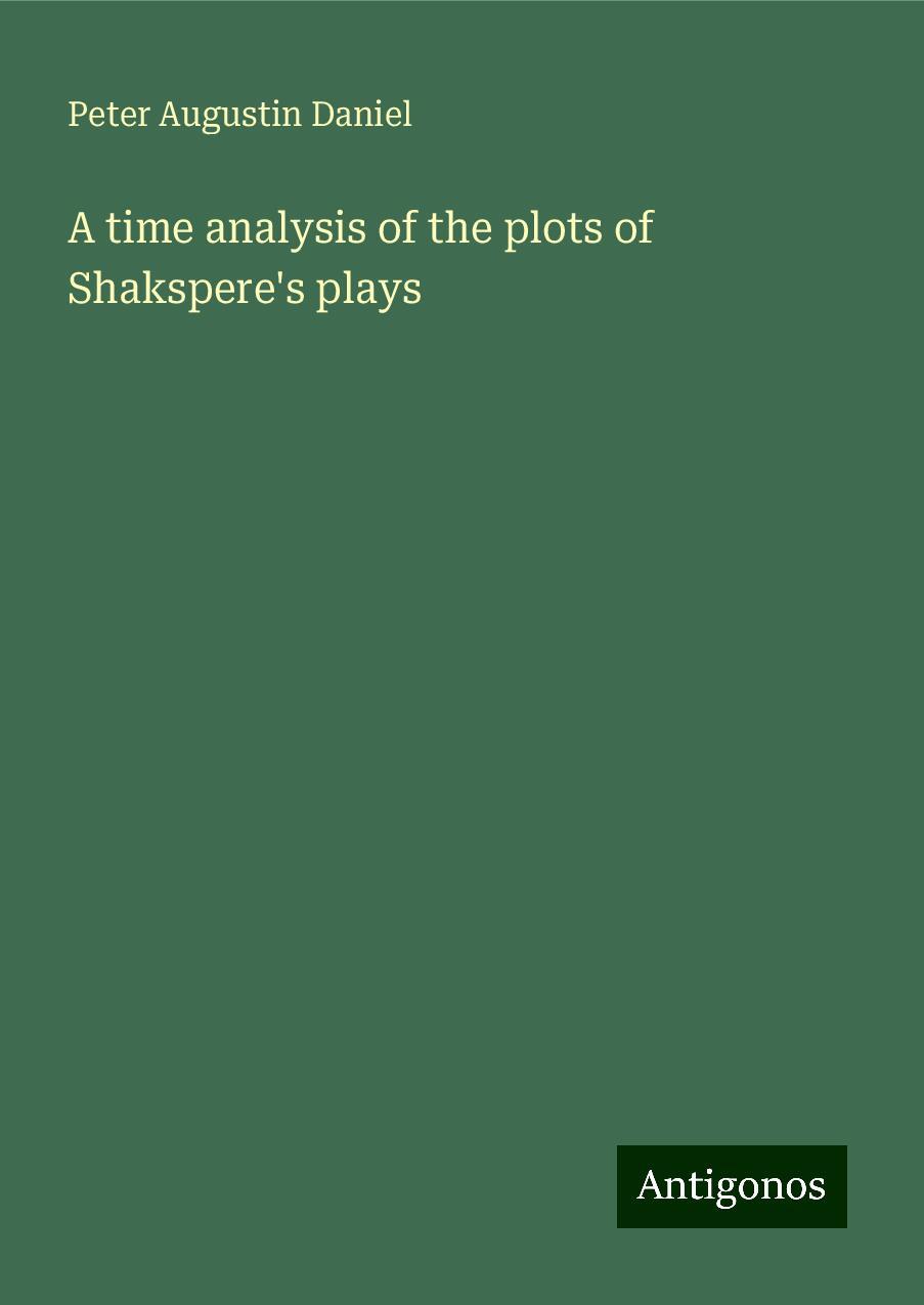 A time analysis of the plots of Shakspere's plays