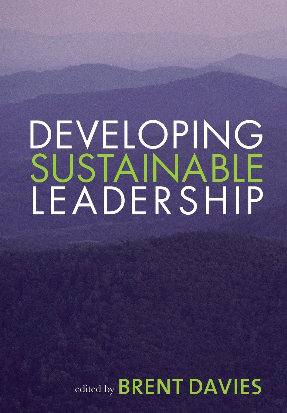 Developing Sustainable Leadership