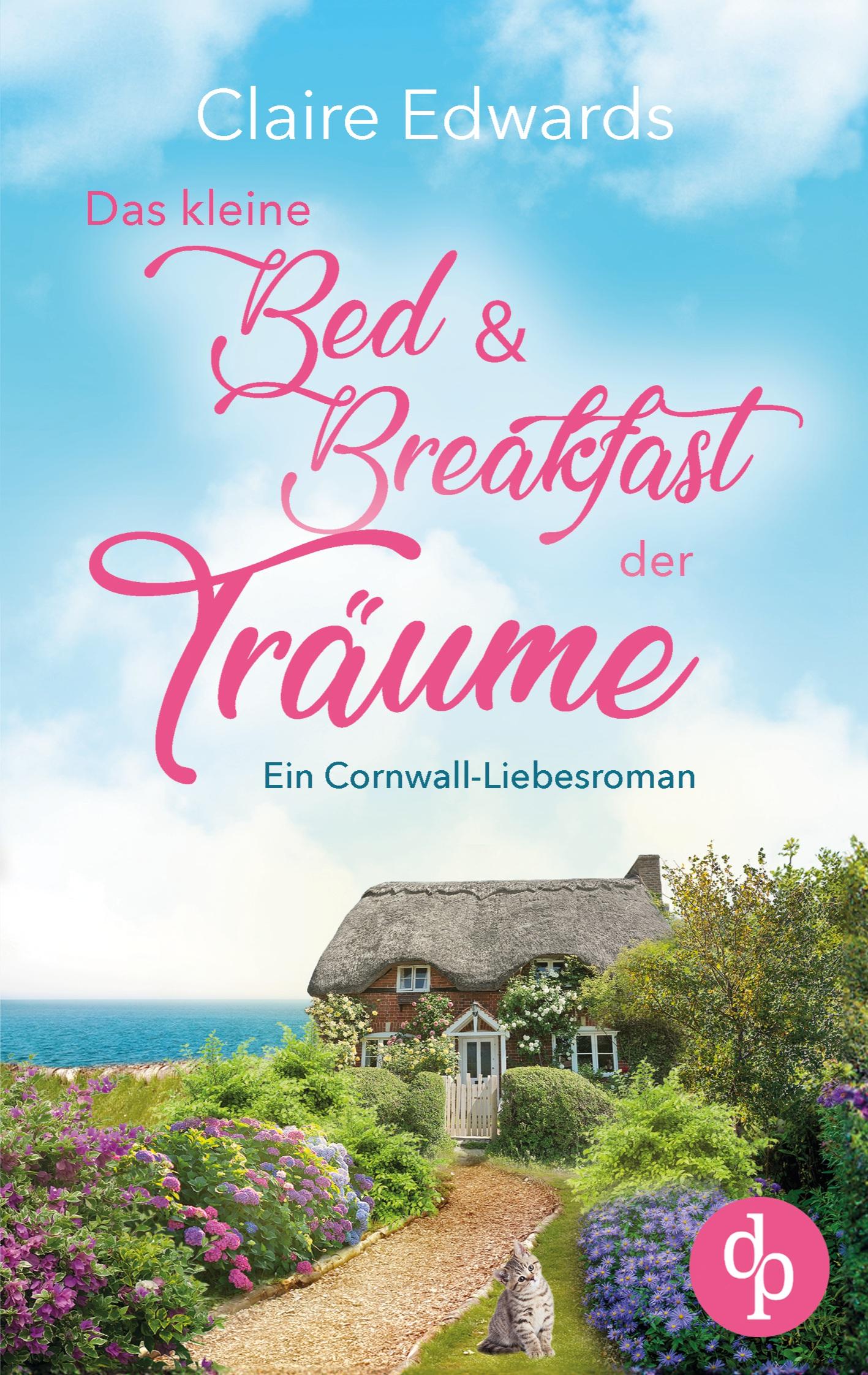 Das kleine Bed & Breakfast der Träume