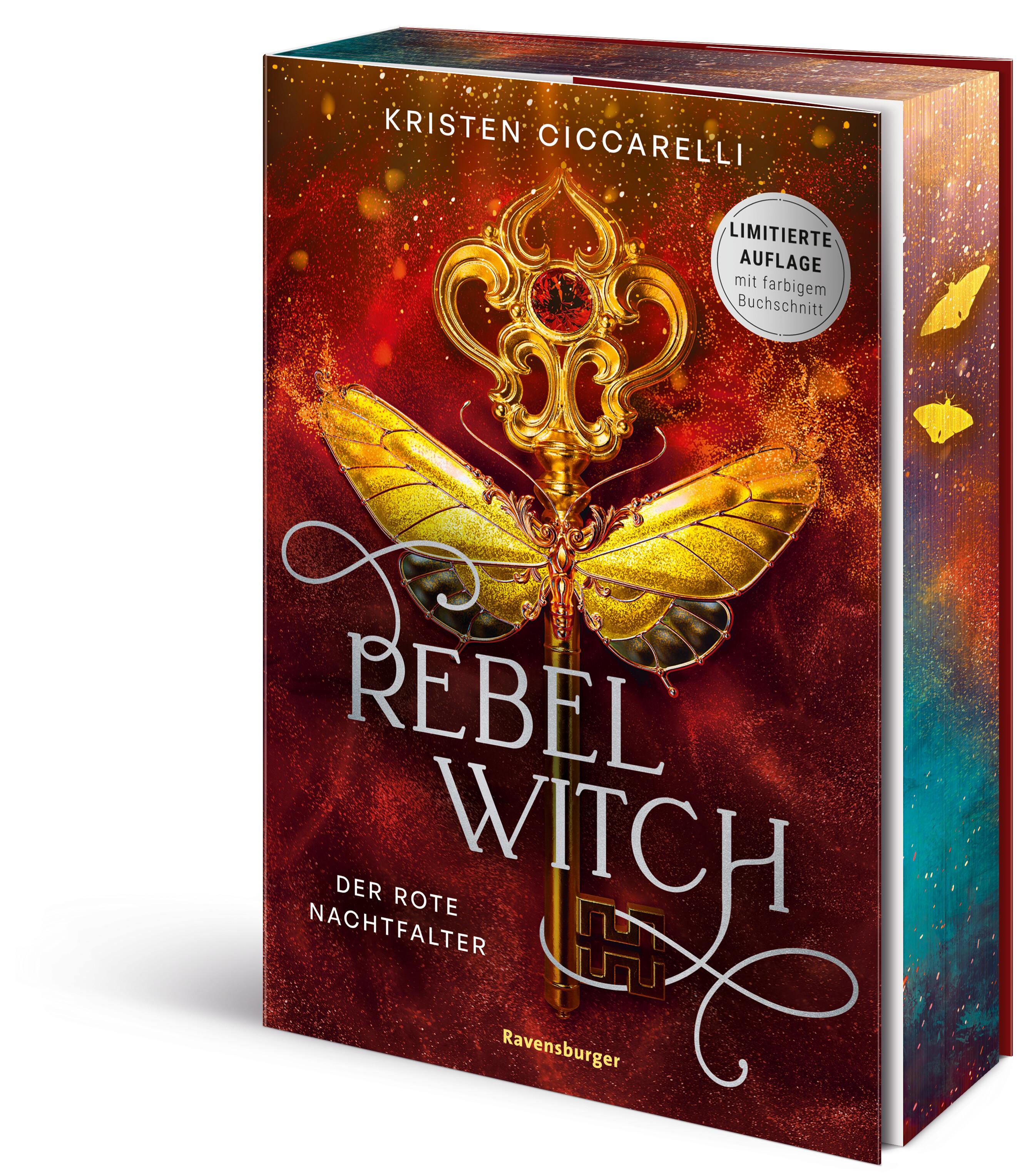 Rebel Witch. Der rote Nachtfalter, Band 2 (Knisternde New-Adult-Romantasy | Limitierte Auflage mit Farbschnitt)