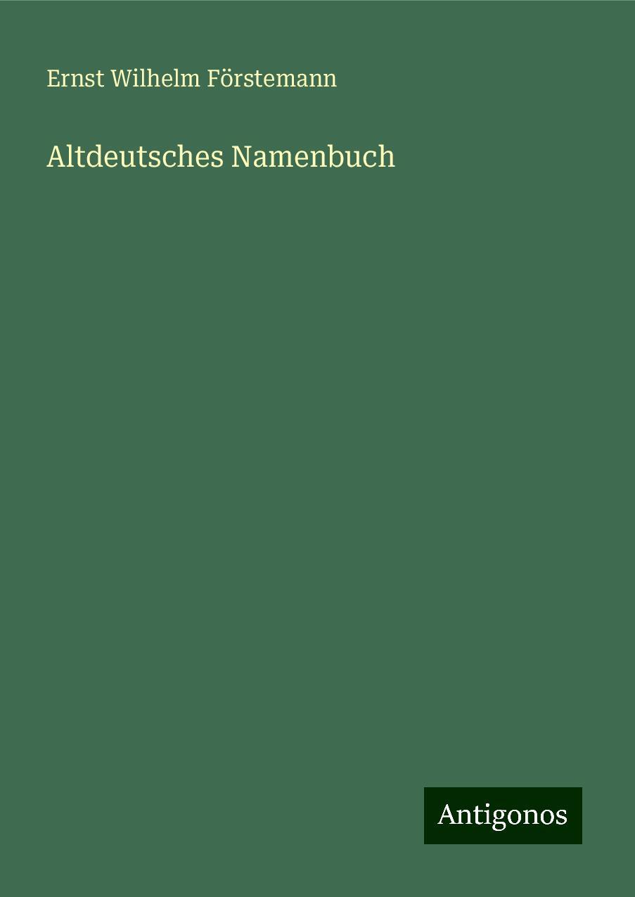 Altdeutsches Namenbuch