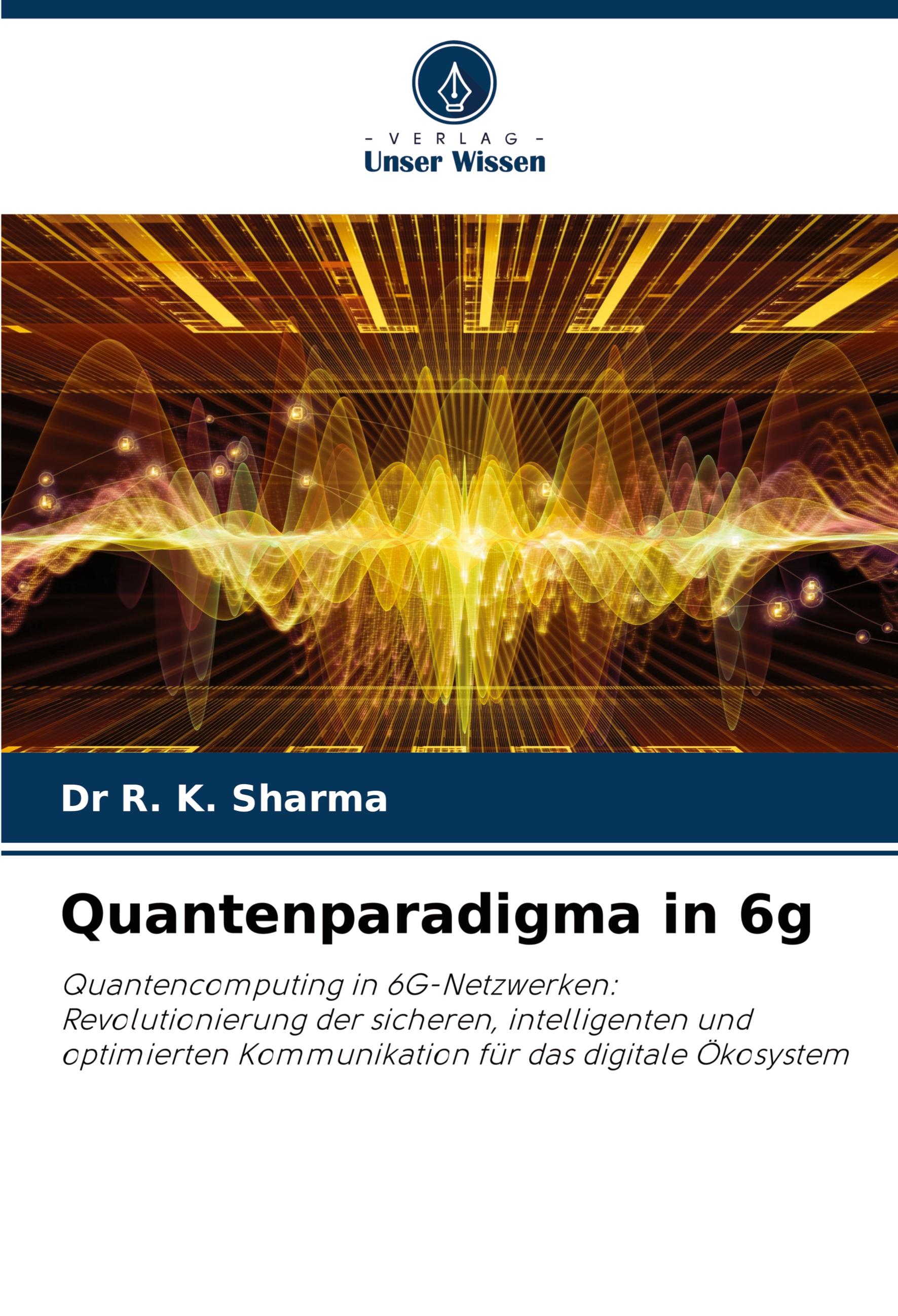 Quantenparadigma in 6g