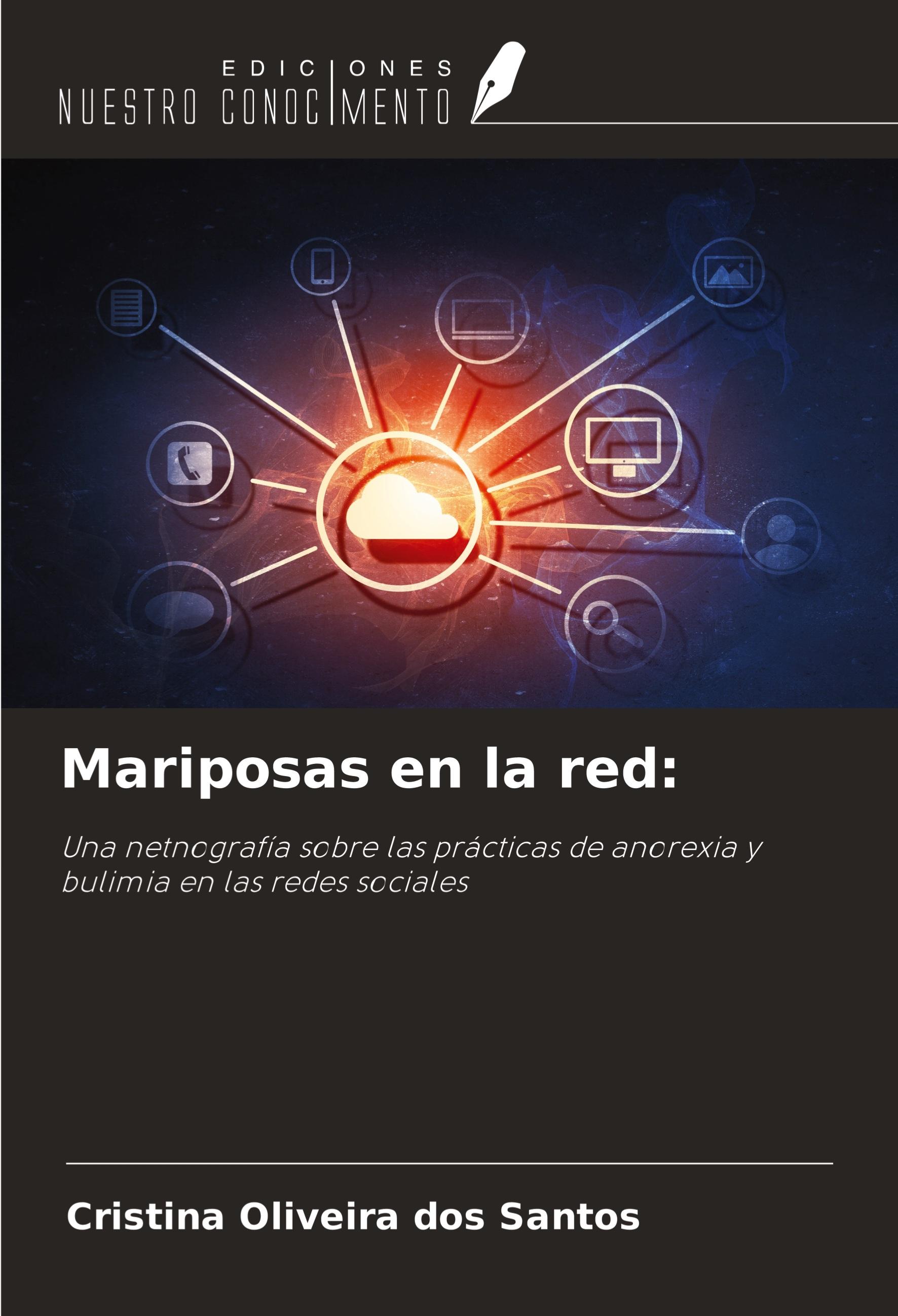 Mariposas en la red: