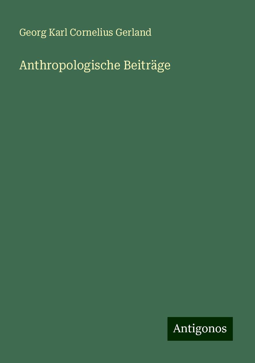 Anthropologische Beiträge