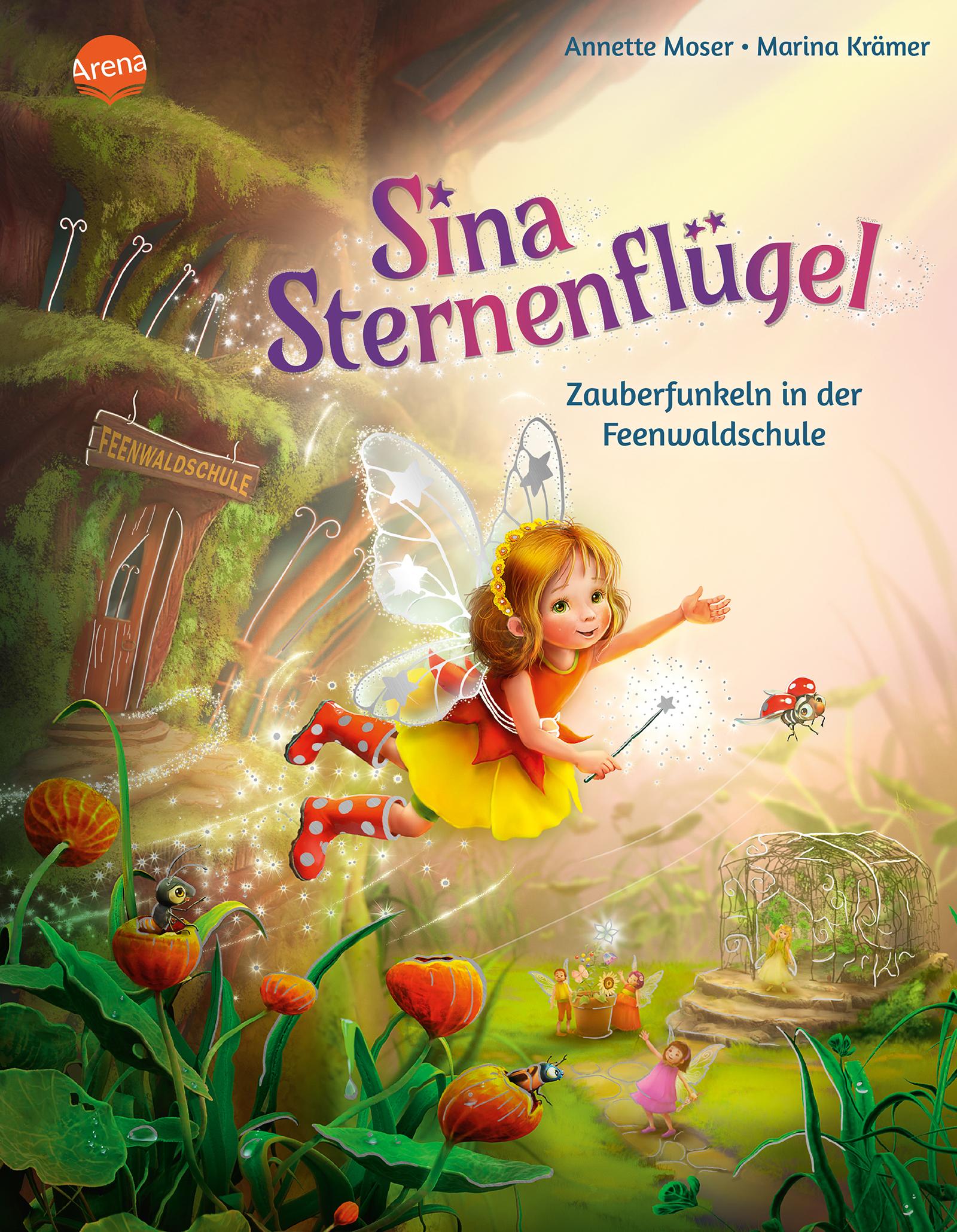 Sina Sternenflügel (2). Zauberfunkeln in der Feenwaldschule