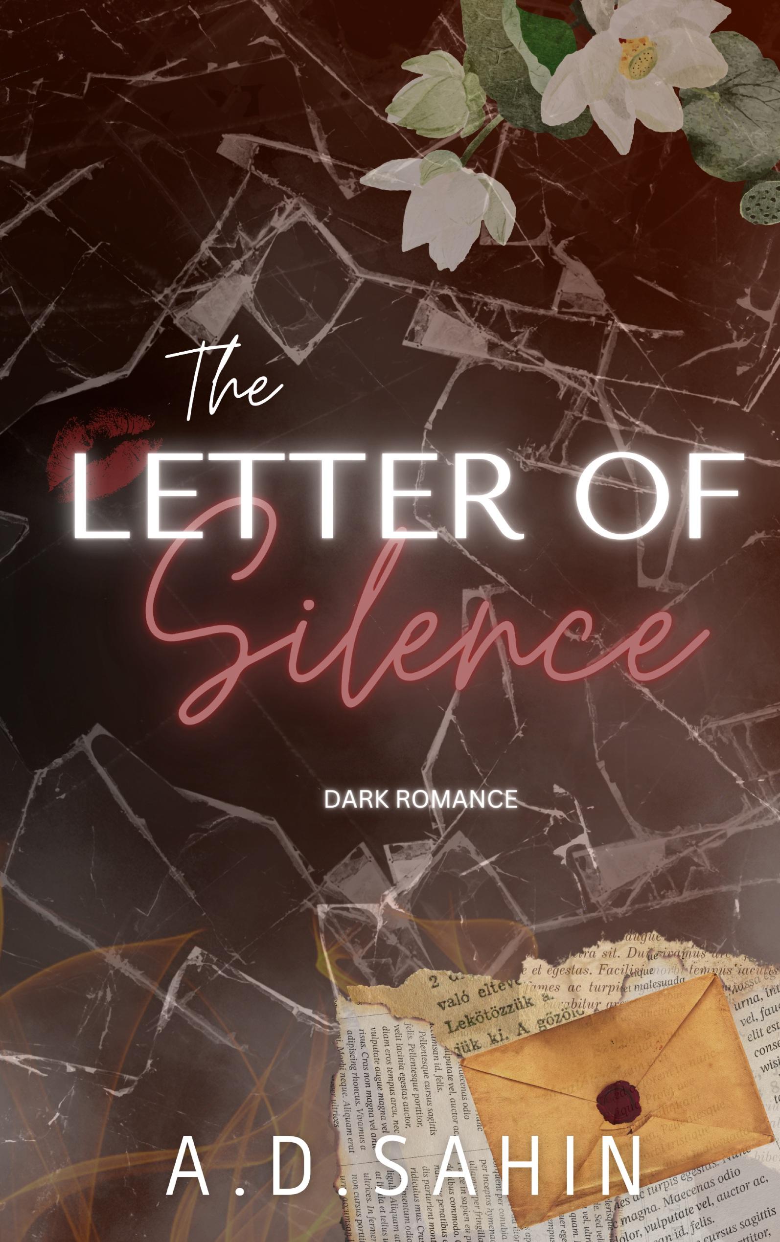 The Letter of Silence