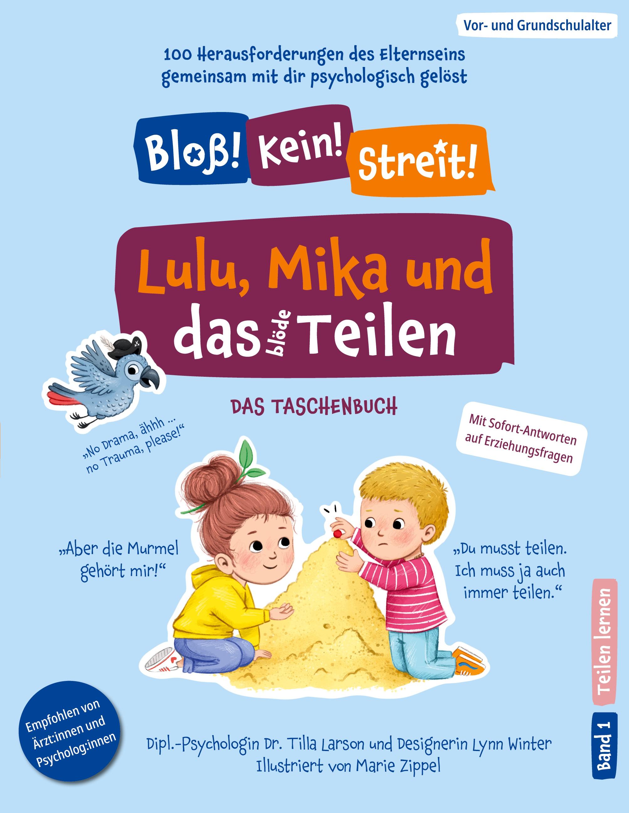 Lulu, Mika und das blöde Teilen