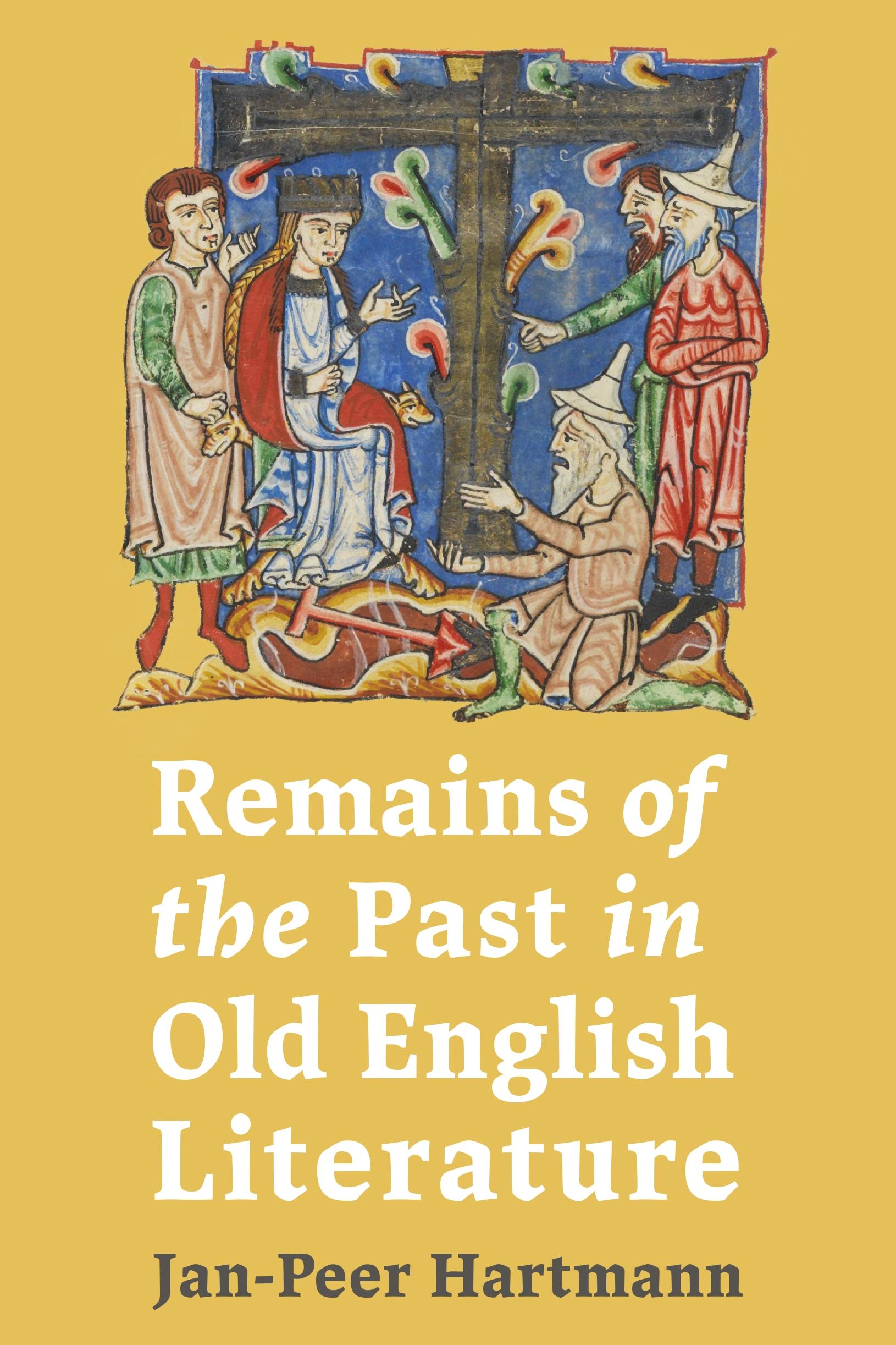 Remains of the Past in Old English Literature