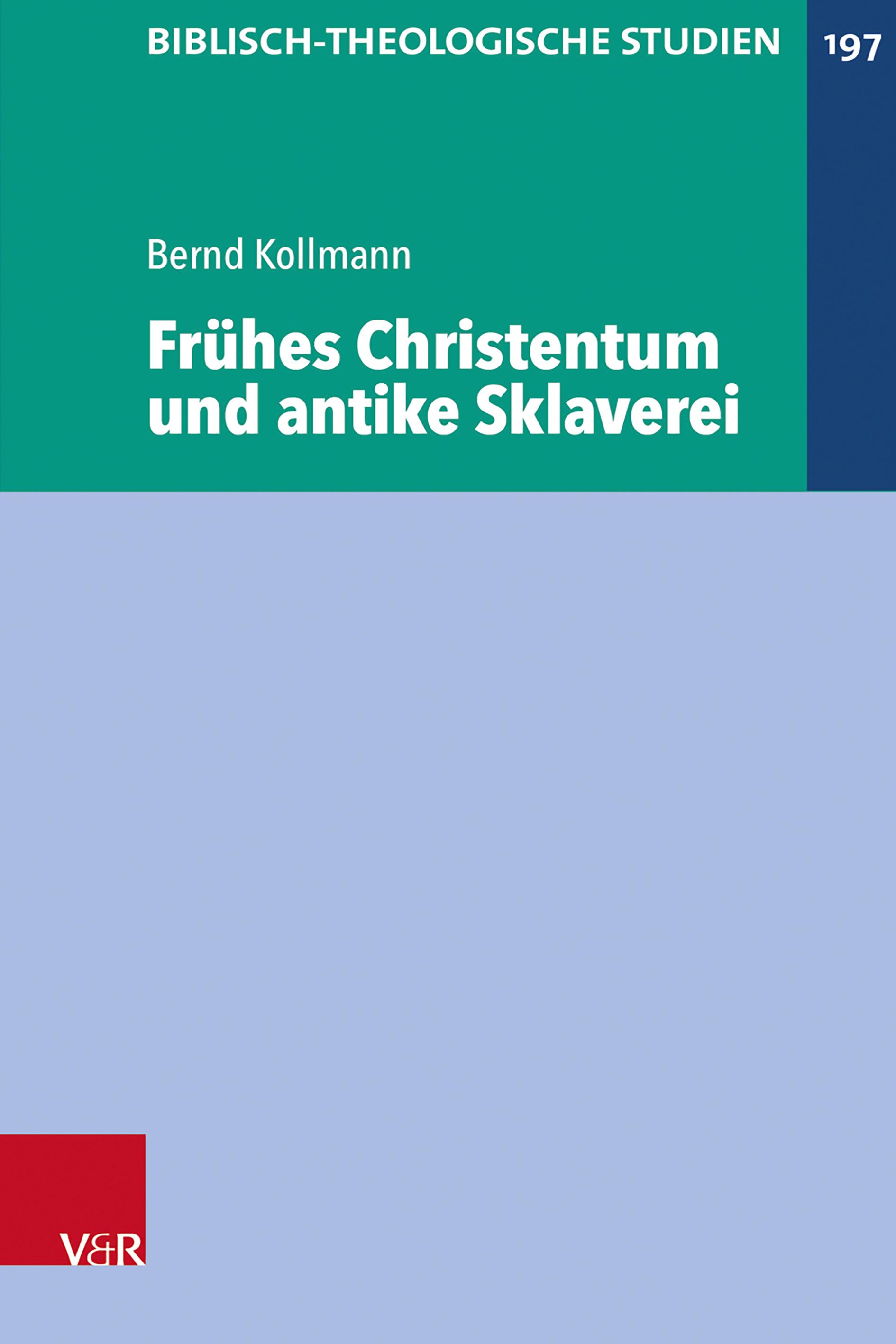 Frühes Christentum und antike Sklaverei