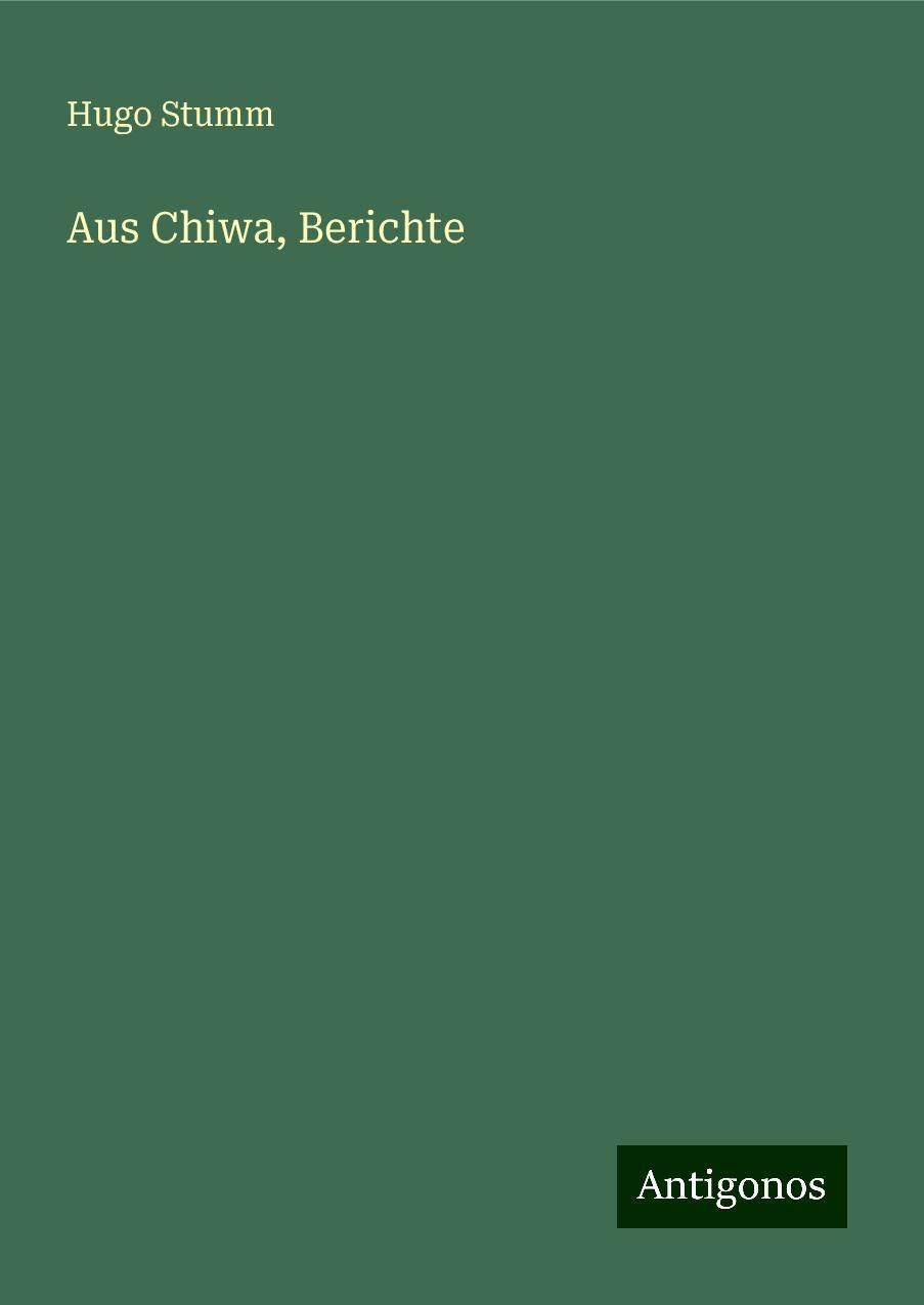 Aus Chiwa, Berichte