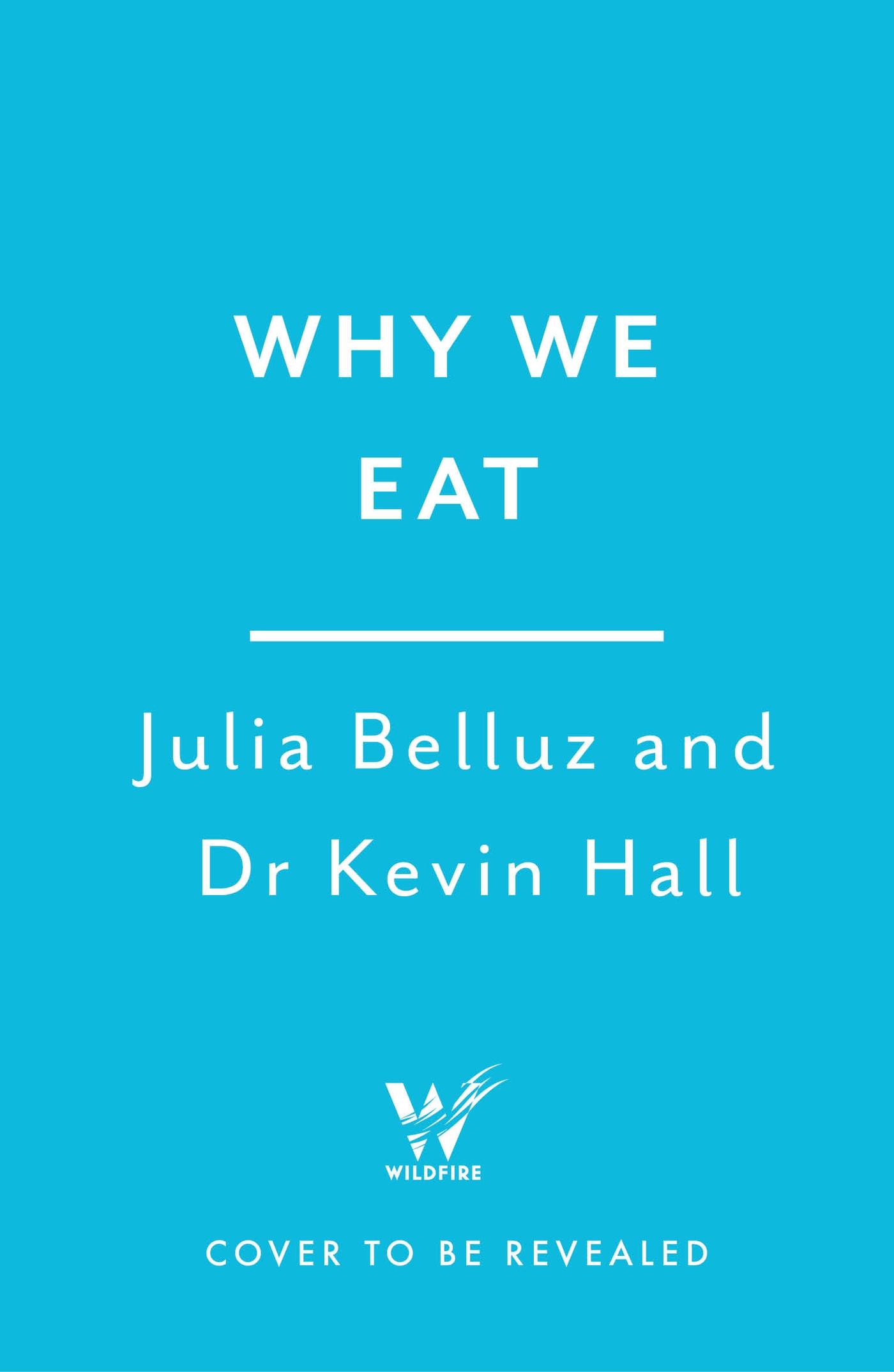 Why We Eat