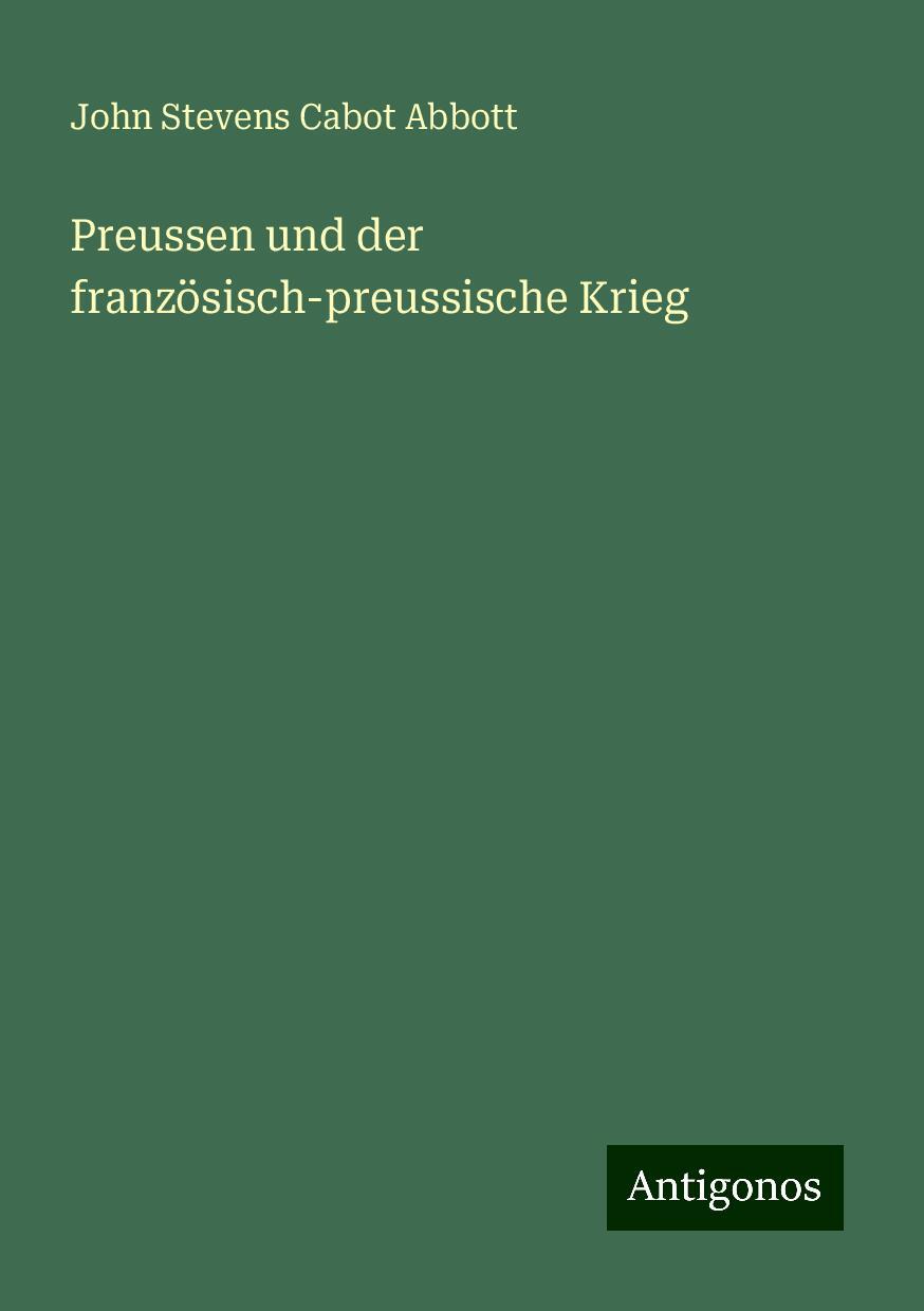 Preussen und der französisch-preussische Krieg