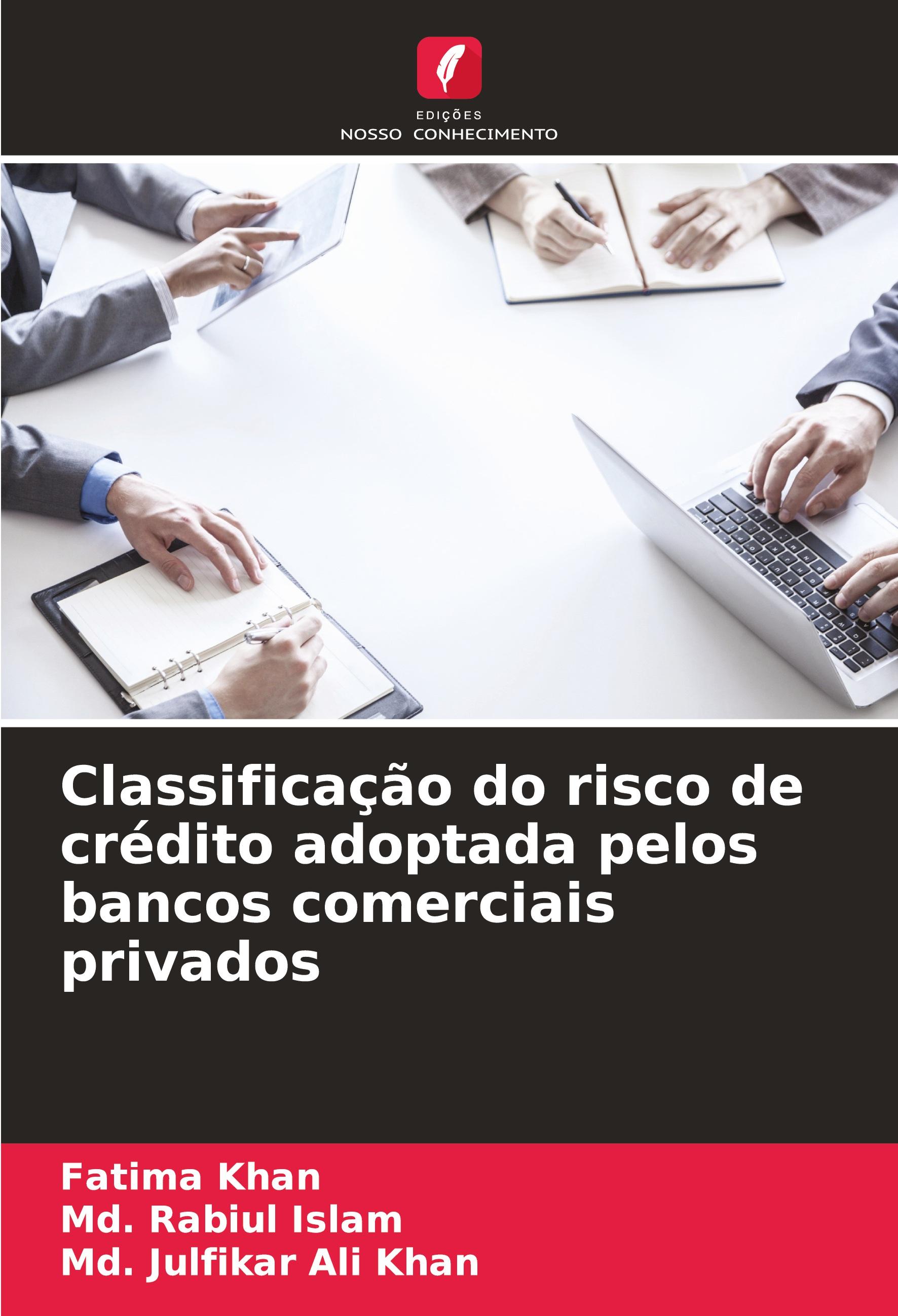 Classificação do risco de crédito adoptada pelos bancos comerciais privados