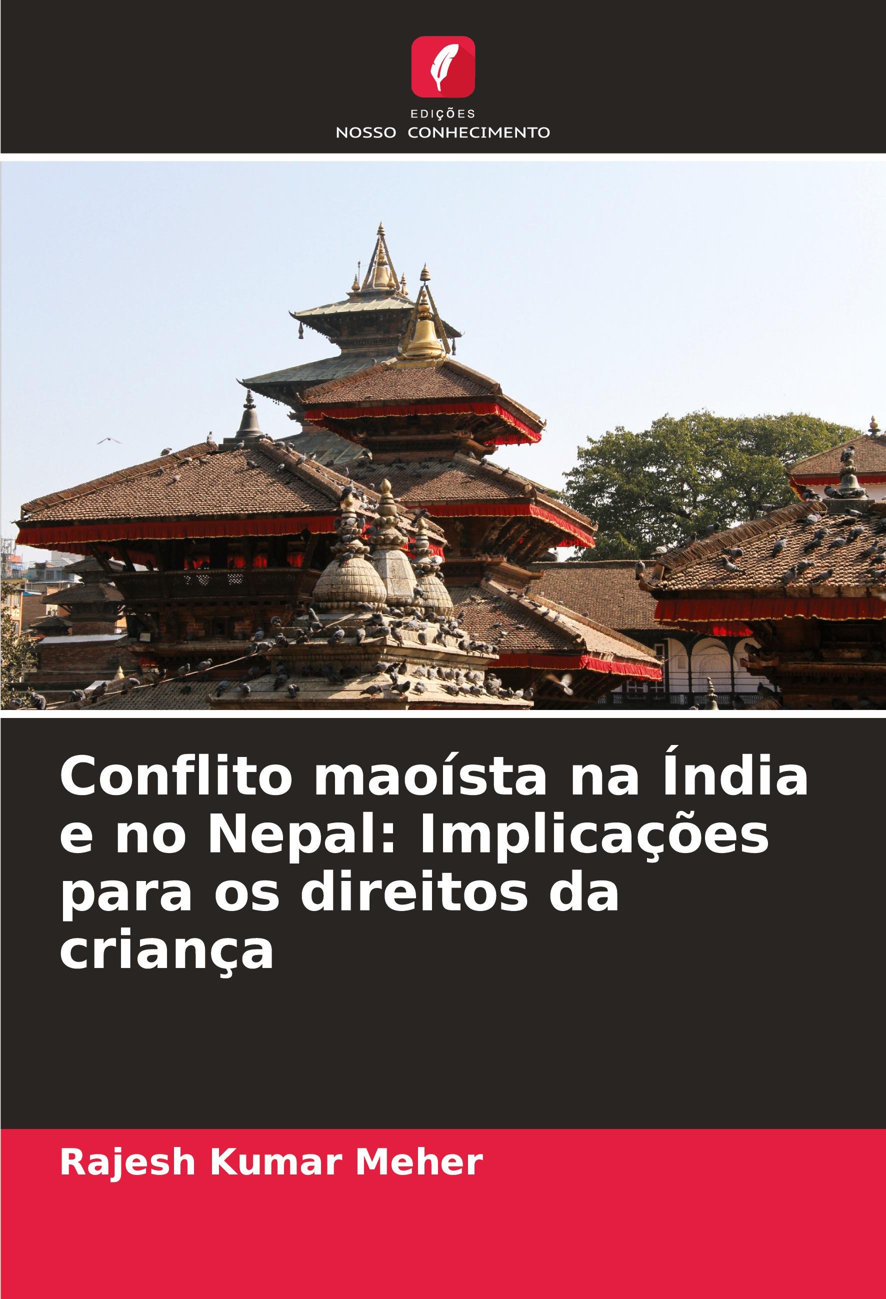 Conflito maoísta na Índia e no Nepal: Implicações para os direitos da criança