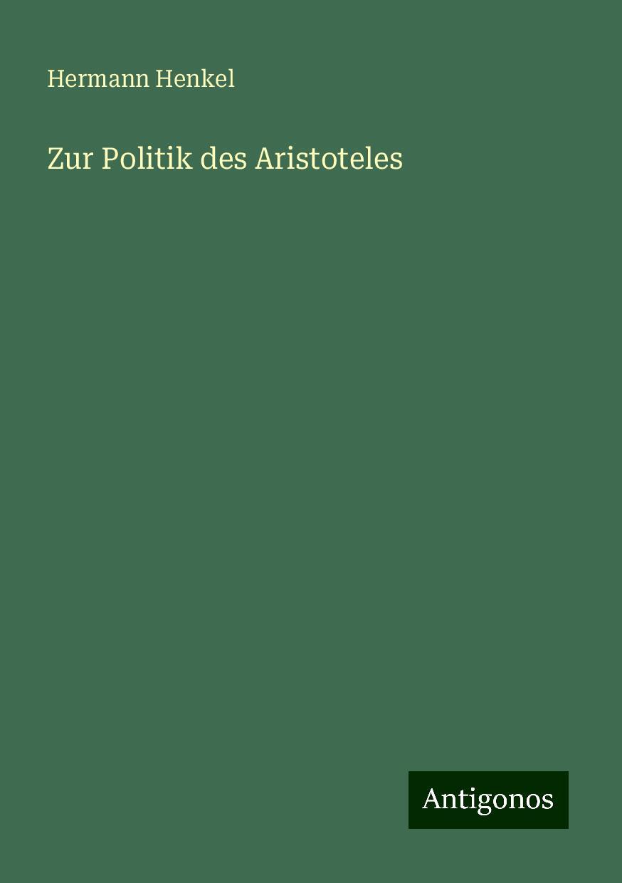 Zur Politik des Aristoteles