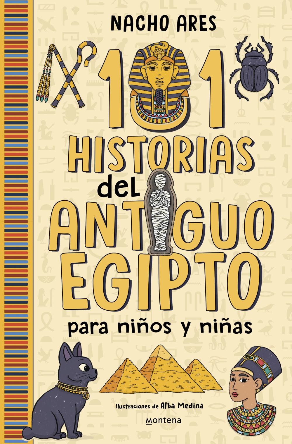 101 Historias del Antiguo Egipto Para Niños Y Niñas / 101 Stories of Ancient Egy PT for Boys and Girls