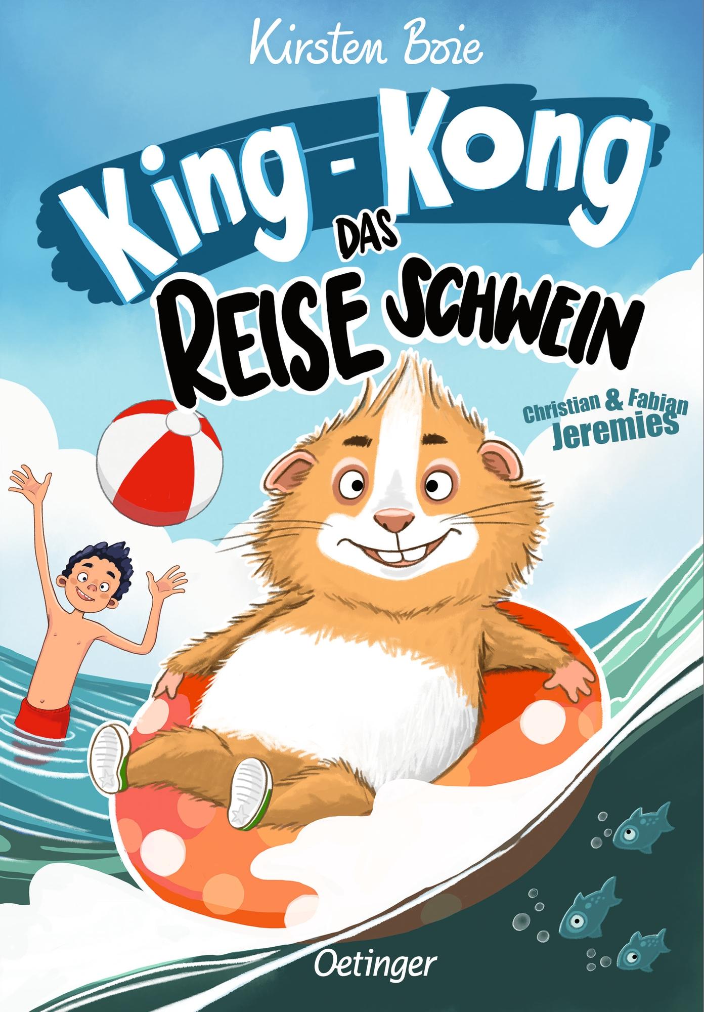 King-Kong, das Reiseschwein