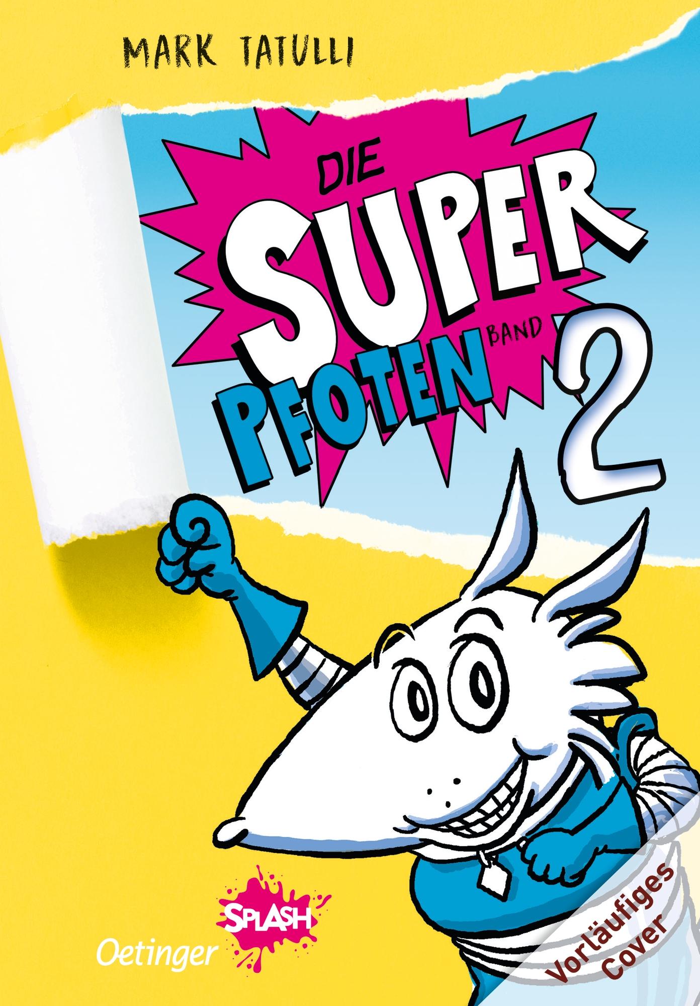 Die Superpfoten 2