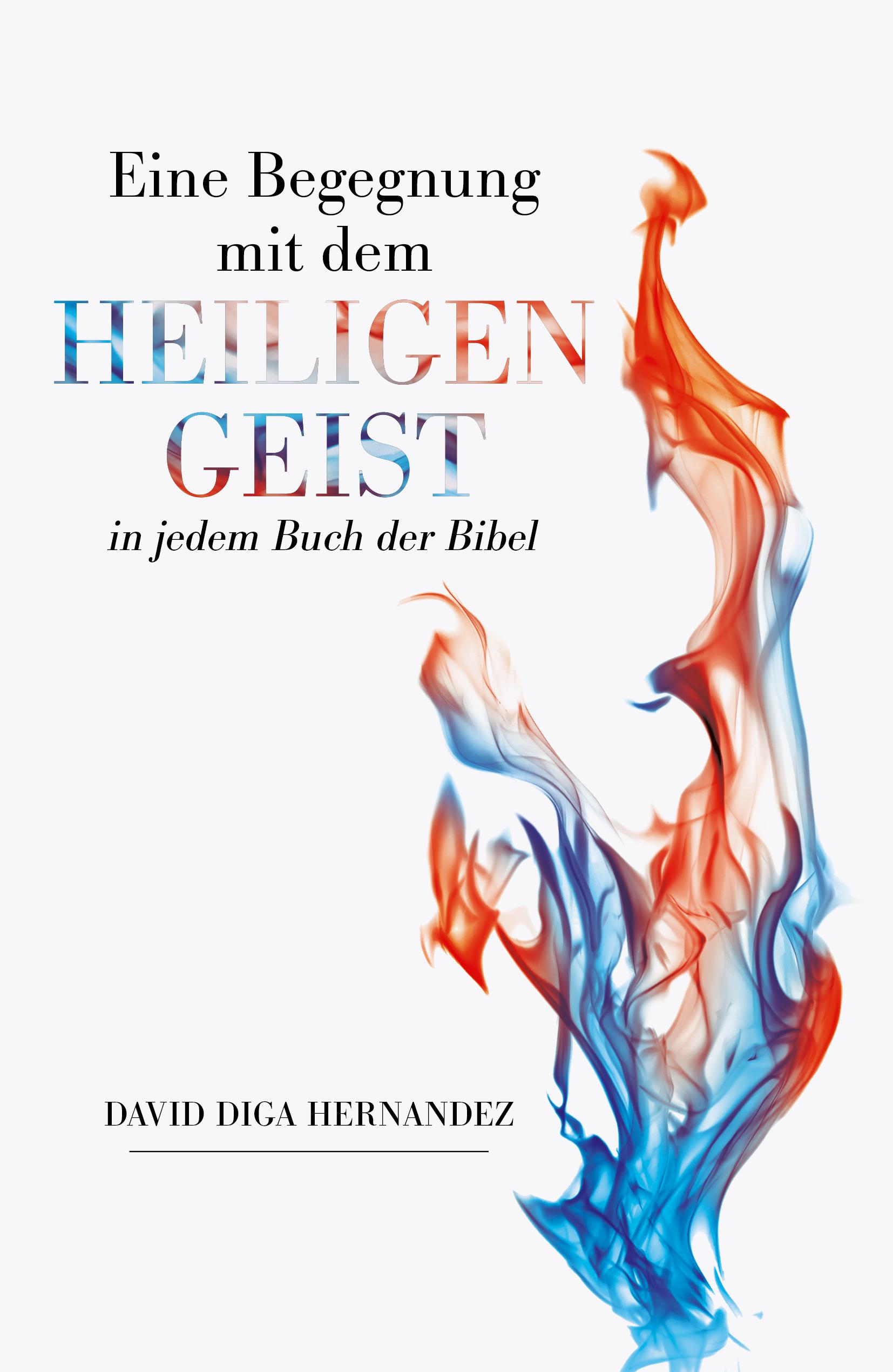 Eine Begegnung mit dem Heiligen Geist in jedem Buch der Bibel